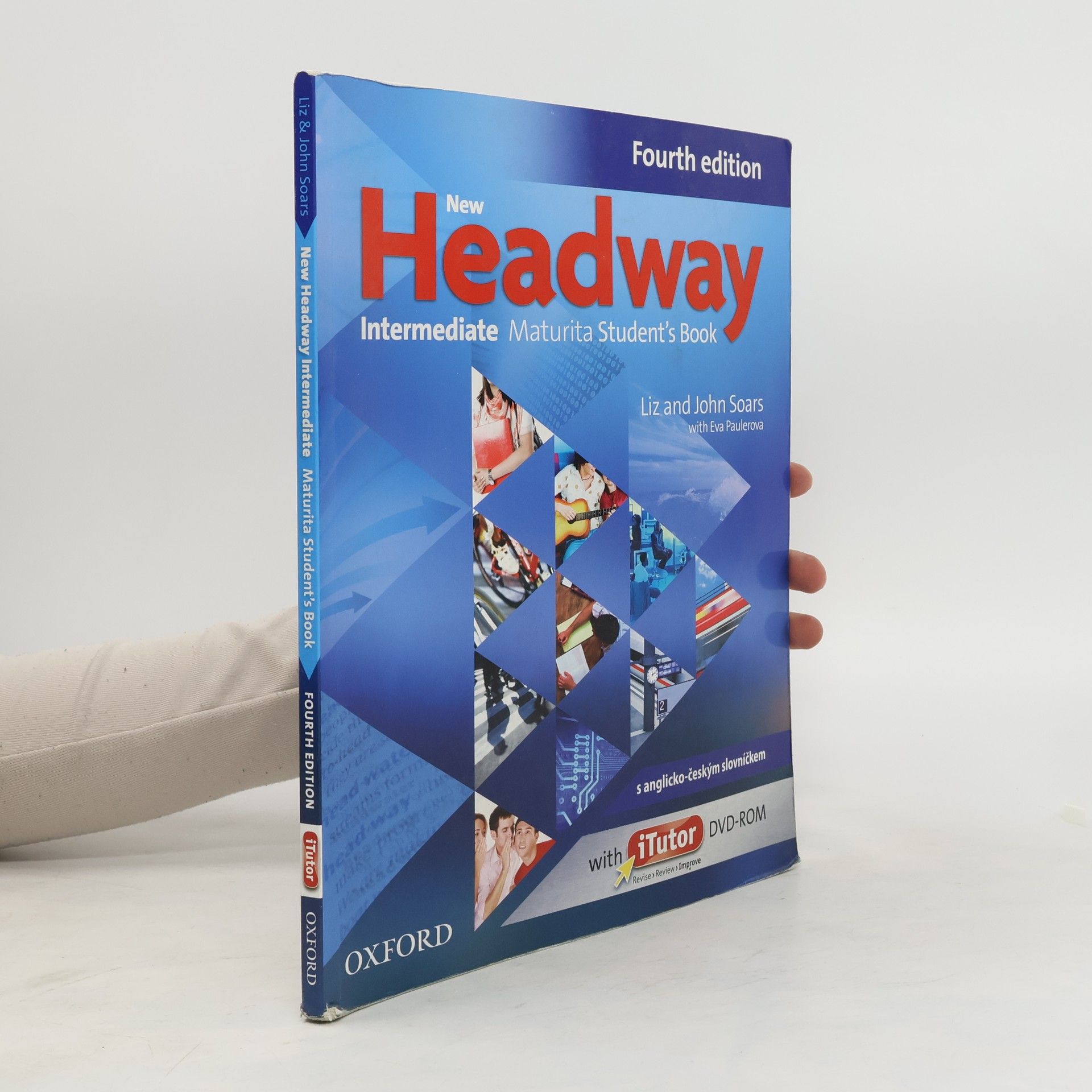Liz Soars New Headway. Intermediate. Maturita student's book