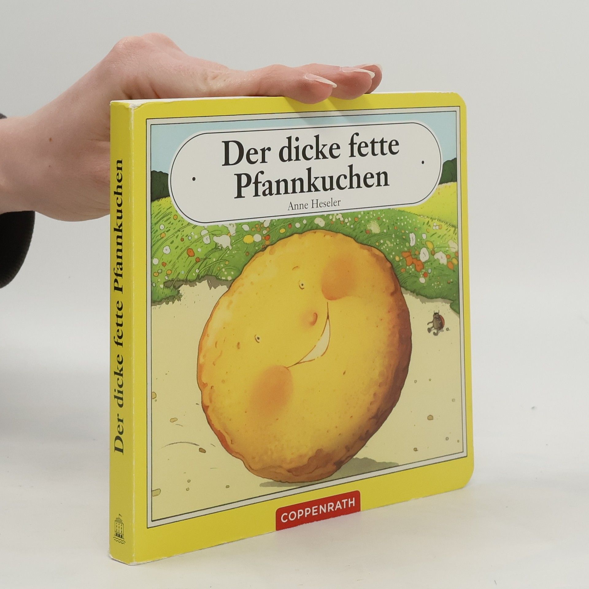 Anne Heseler Der dicke fette Pfannkuchen