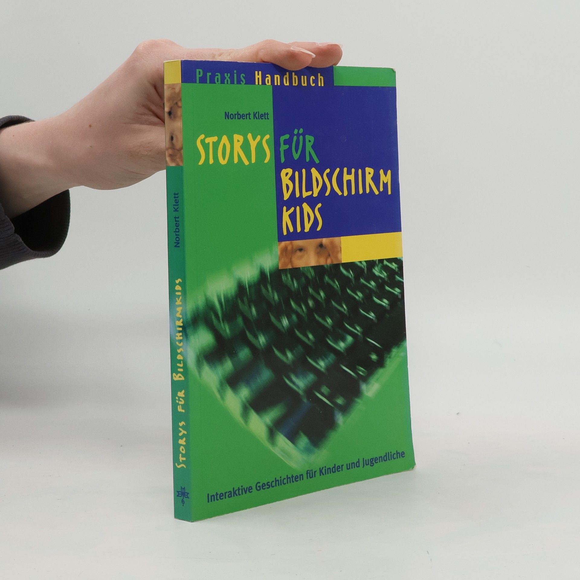 Norbert Klett Storys für Bildschirm-Kids