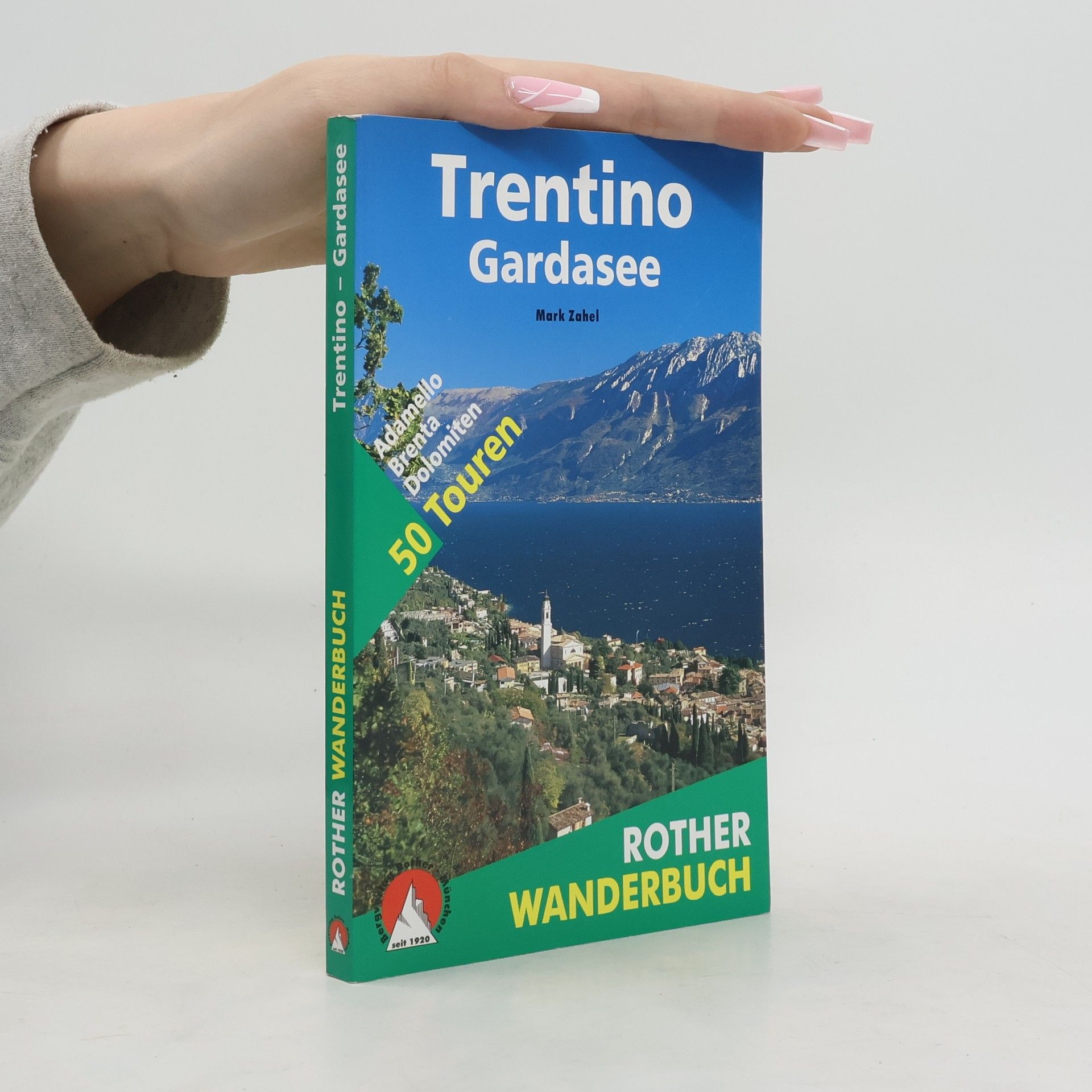 Mark Zahel Trentino - Gardasee