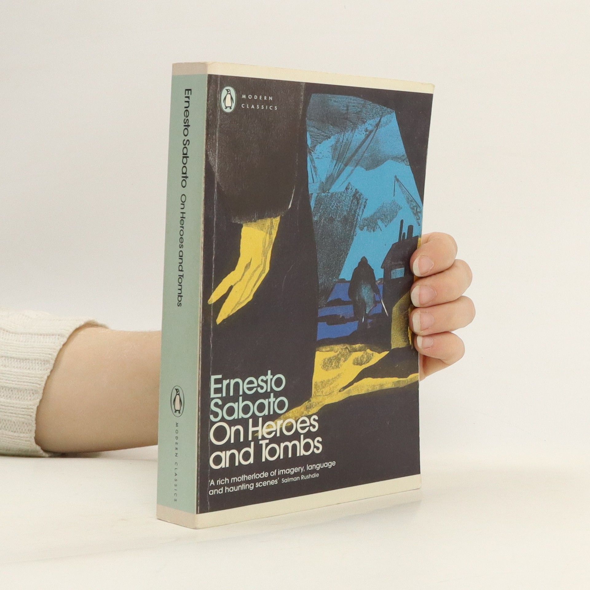 Ernesto Sabato On Heroes and Tombs