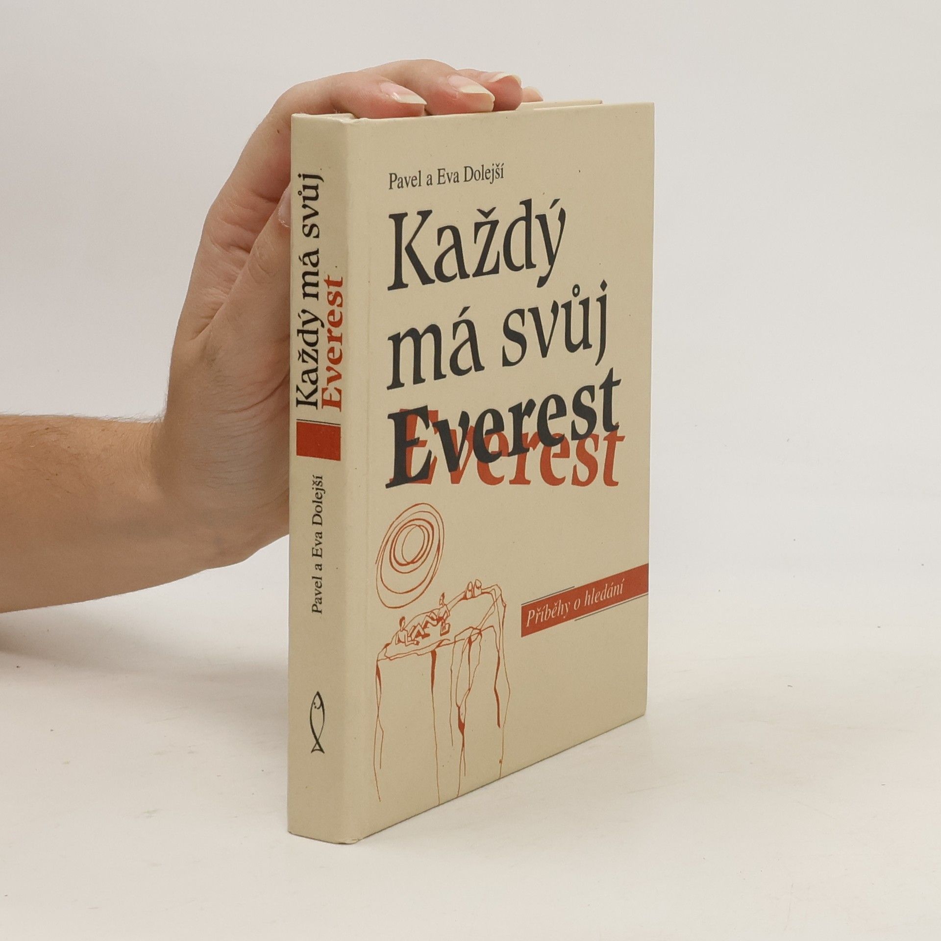 Pavel Dolejší Každý má svůj Everest