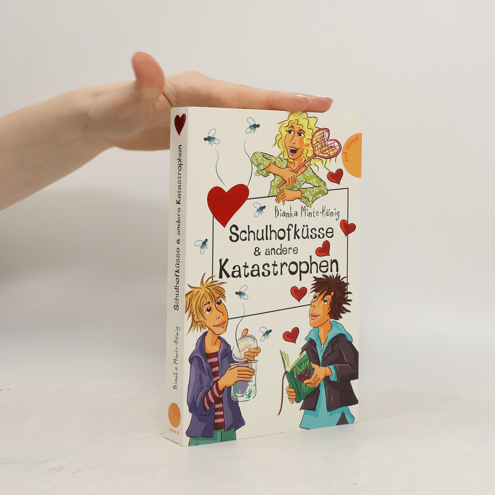 Bianka MinteKönig Schulhofküsse & andere Katastrophen