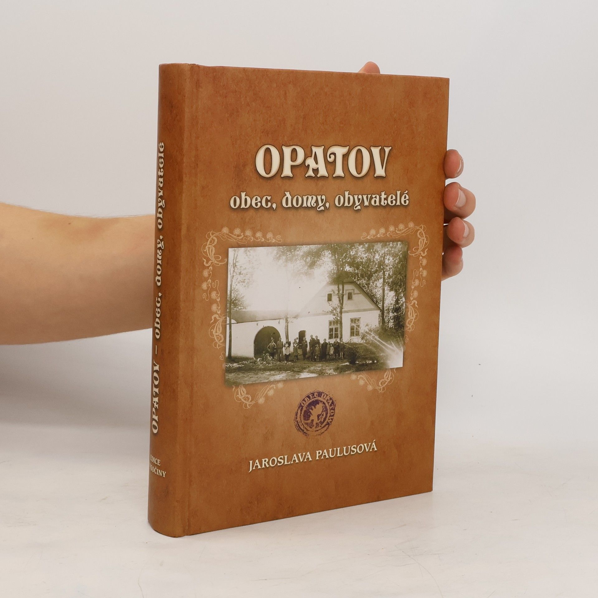Jaroslava Paulusová Opatov: obec, domy, obyvatelé