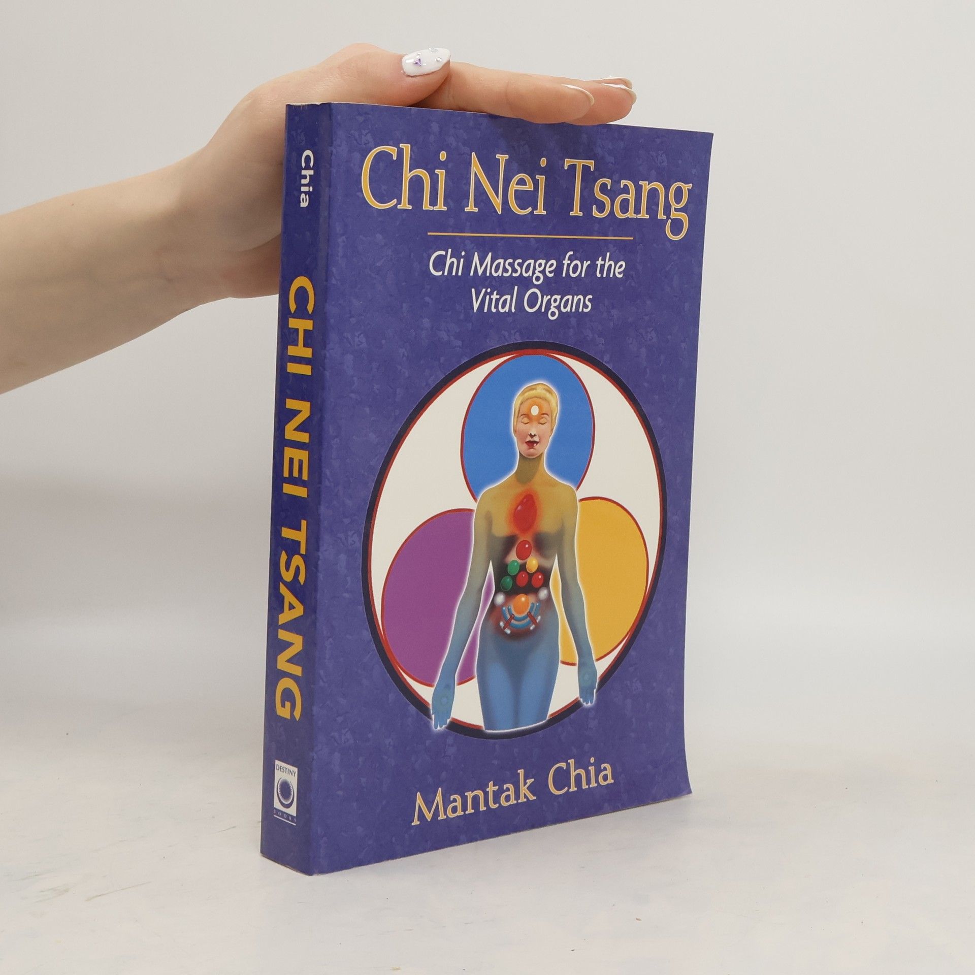 Mantak Chia Chi Nei Tsang. Chi Massage fot the Vital Organs
