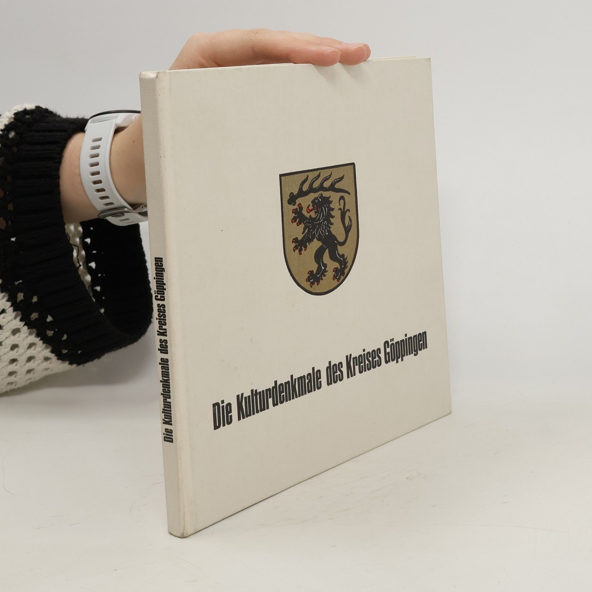 Autorenkollektiv Die Kulturdenkmale des Kreises Göppingen