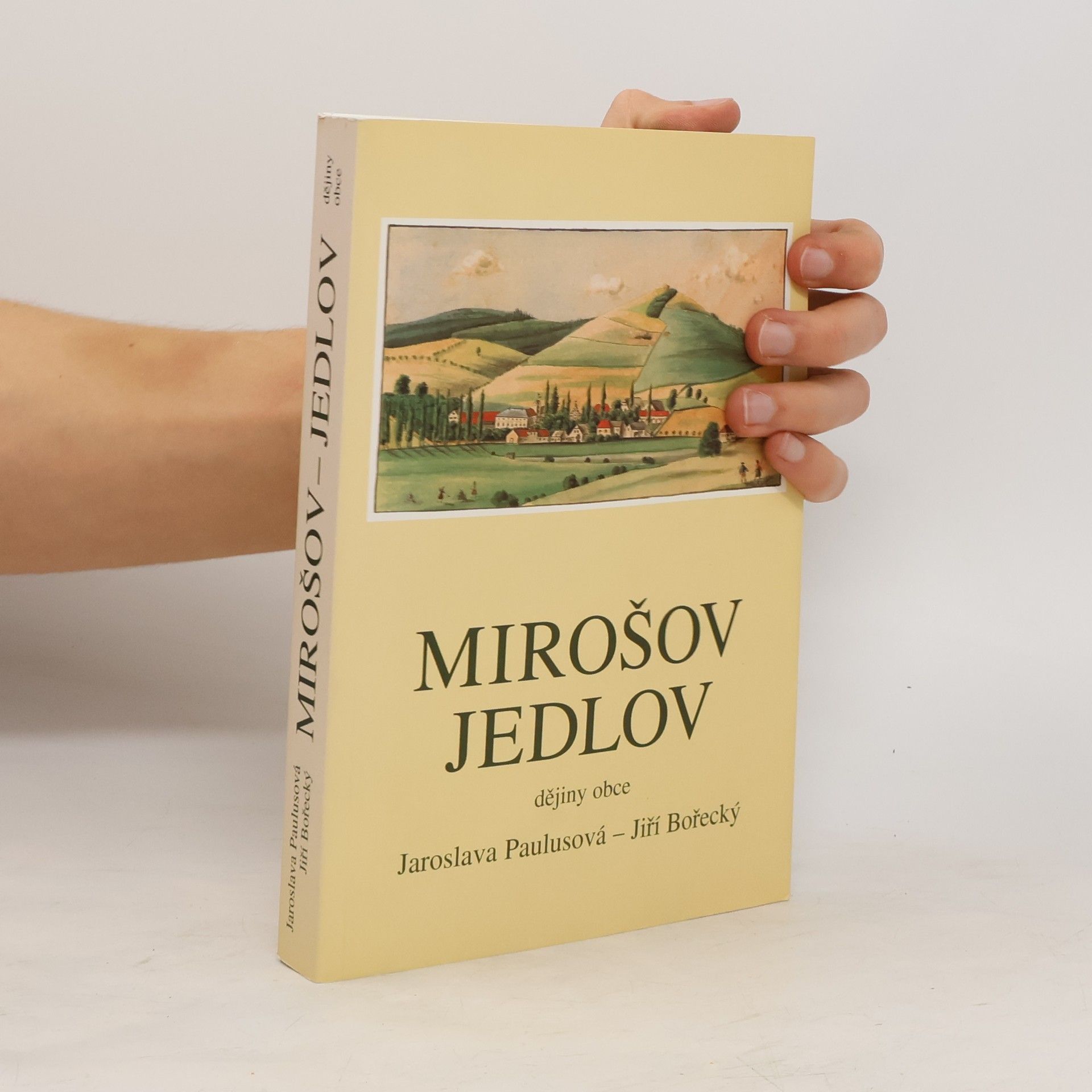 Jaroslava Paulusová Mirošov - Jedlov : dějiny obce