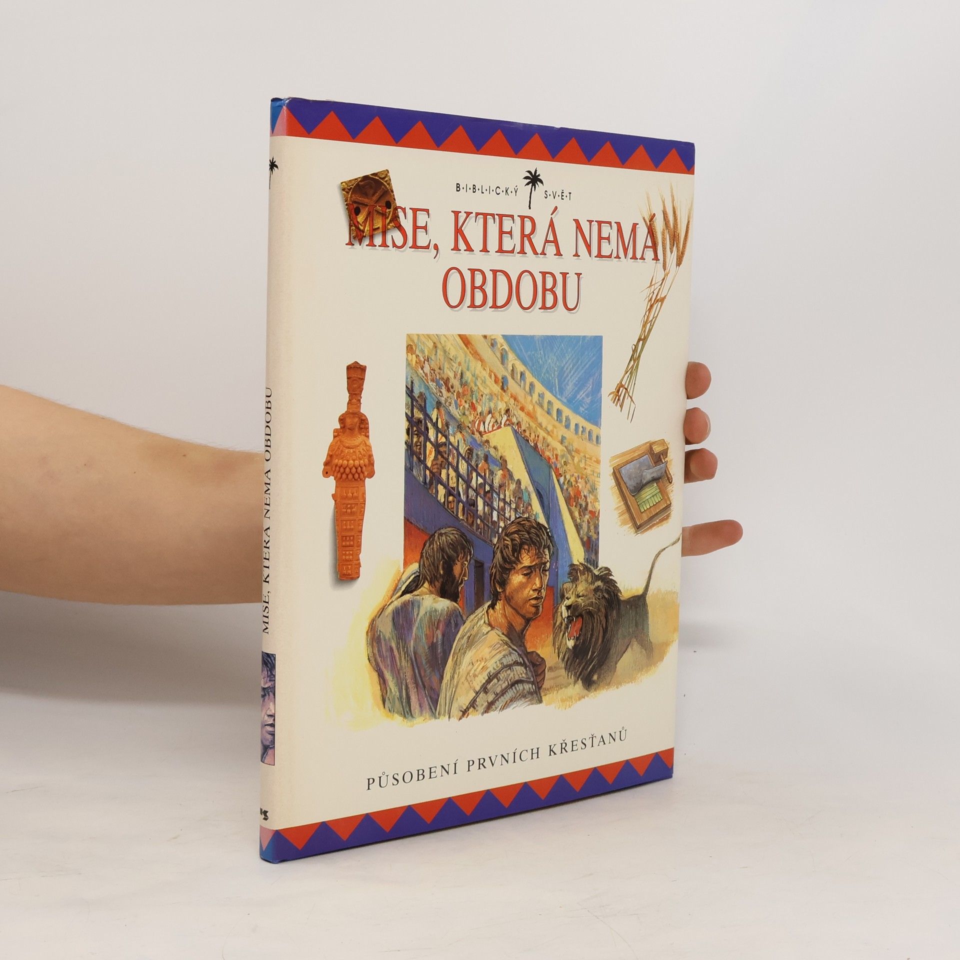 John Drane Mise, která nemá obdobu: Působení prvních křesťanů
