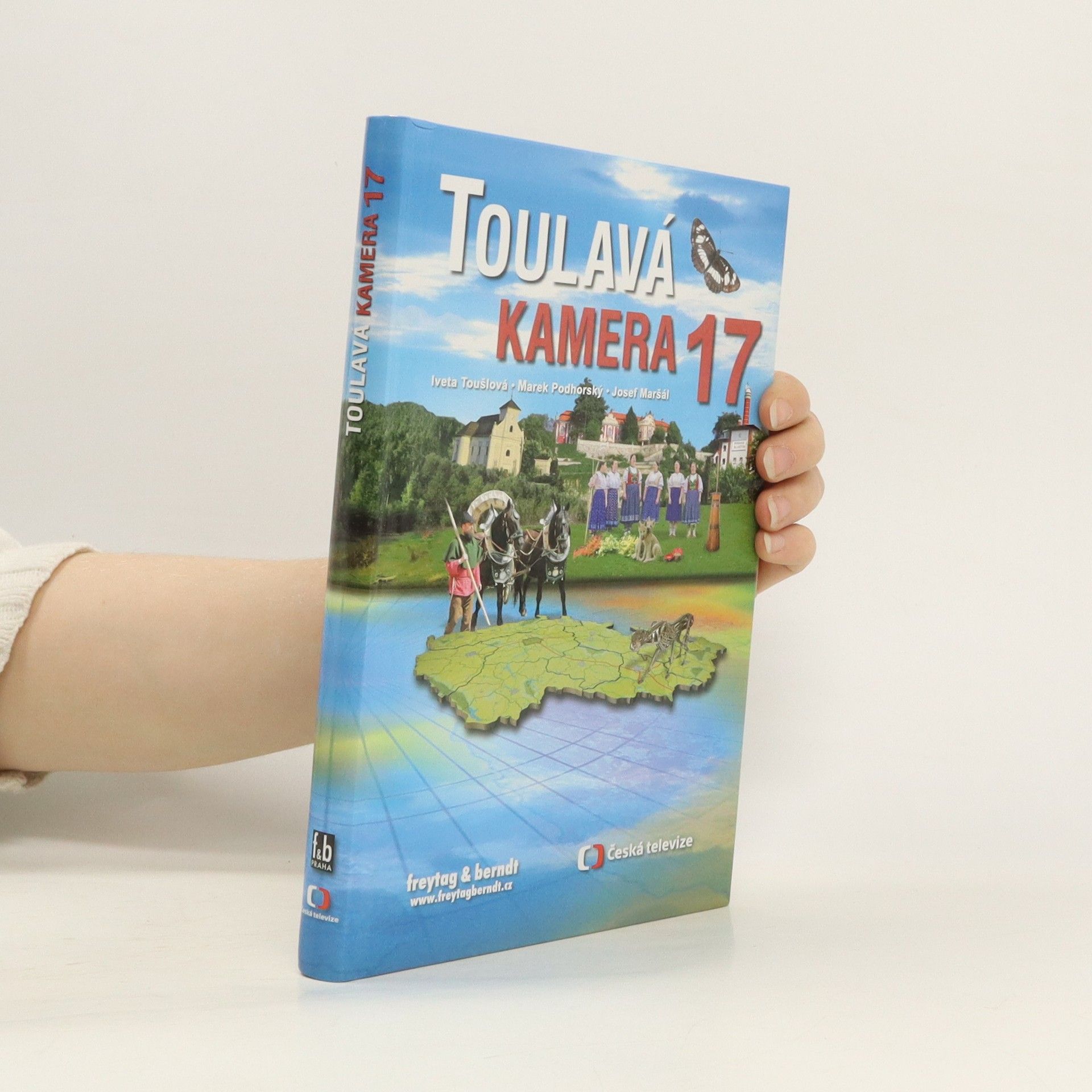 Iveta Toušlová Toulavá kamera 17