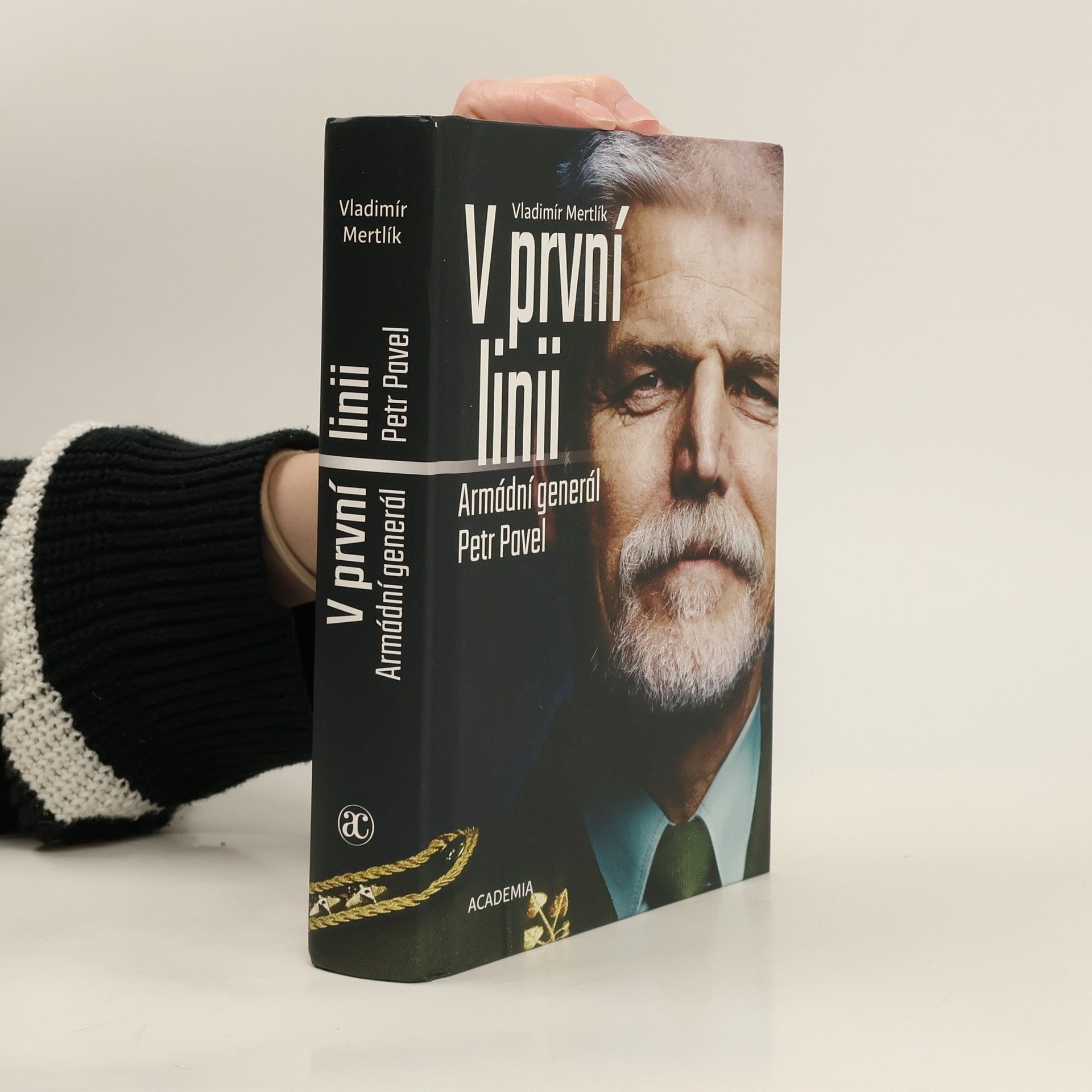 Vladimír Mertlík V první linii: Armádní generál Petr Pavel
