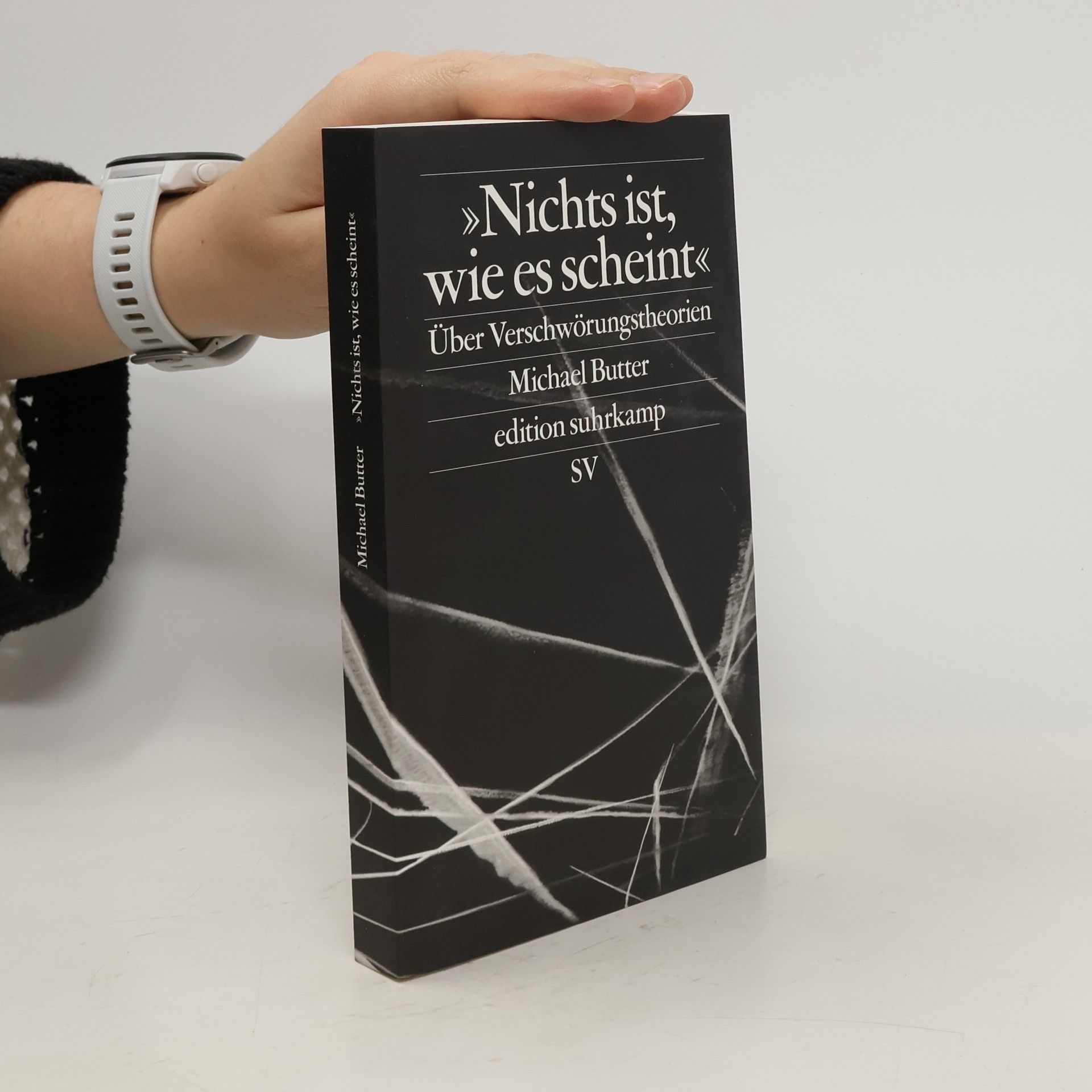 Michael Butter "Nichts ist, wie es scheint"