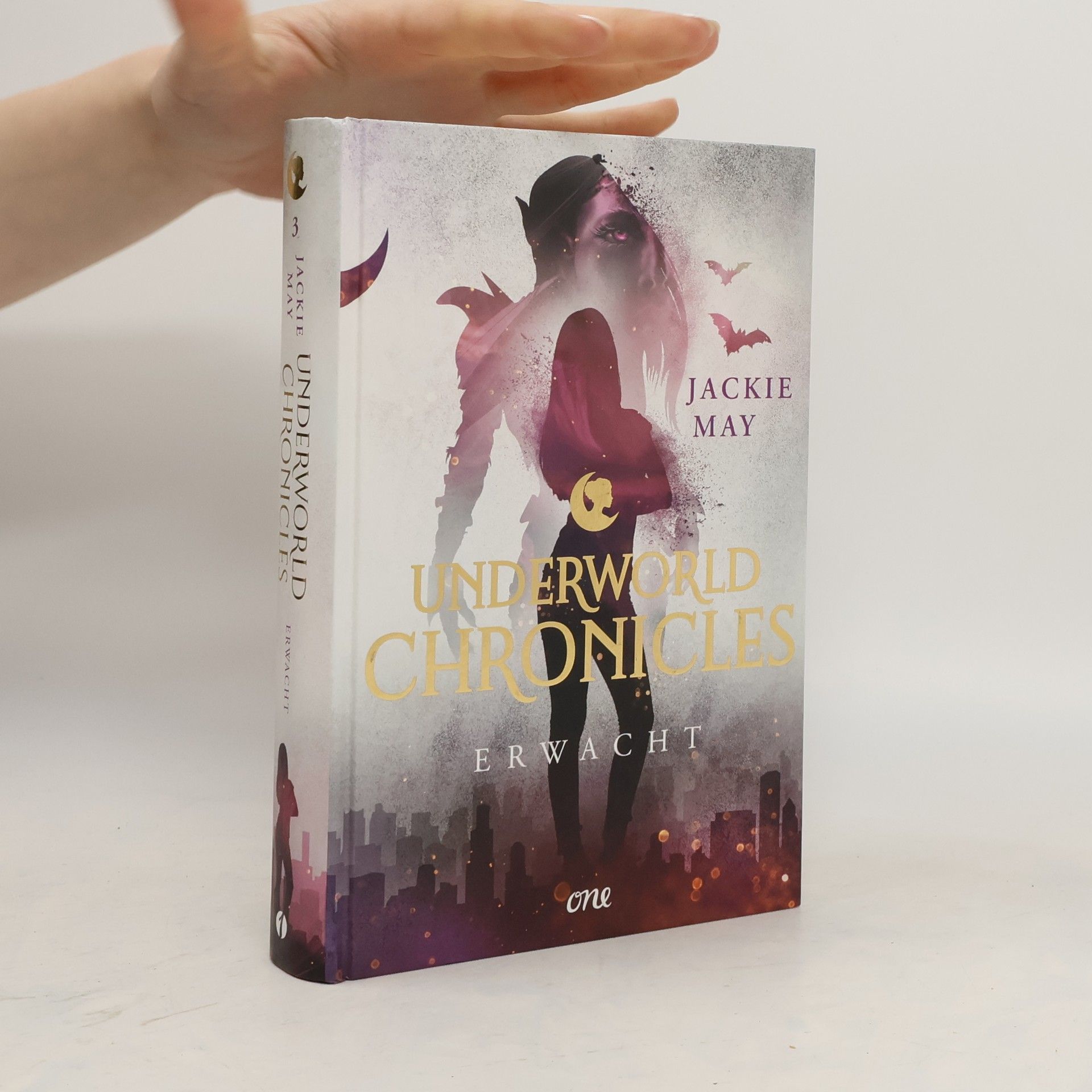 Jackie May Underworld Chronicles - Erwacht