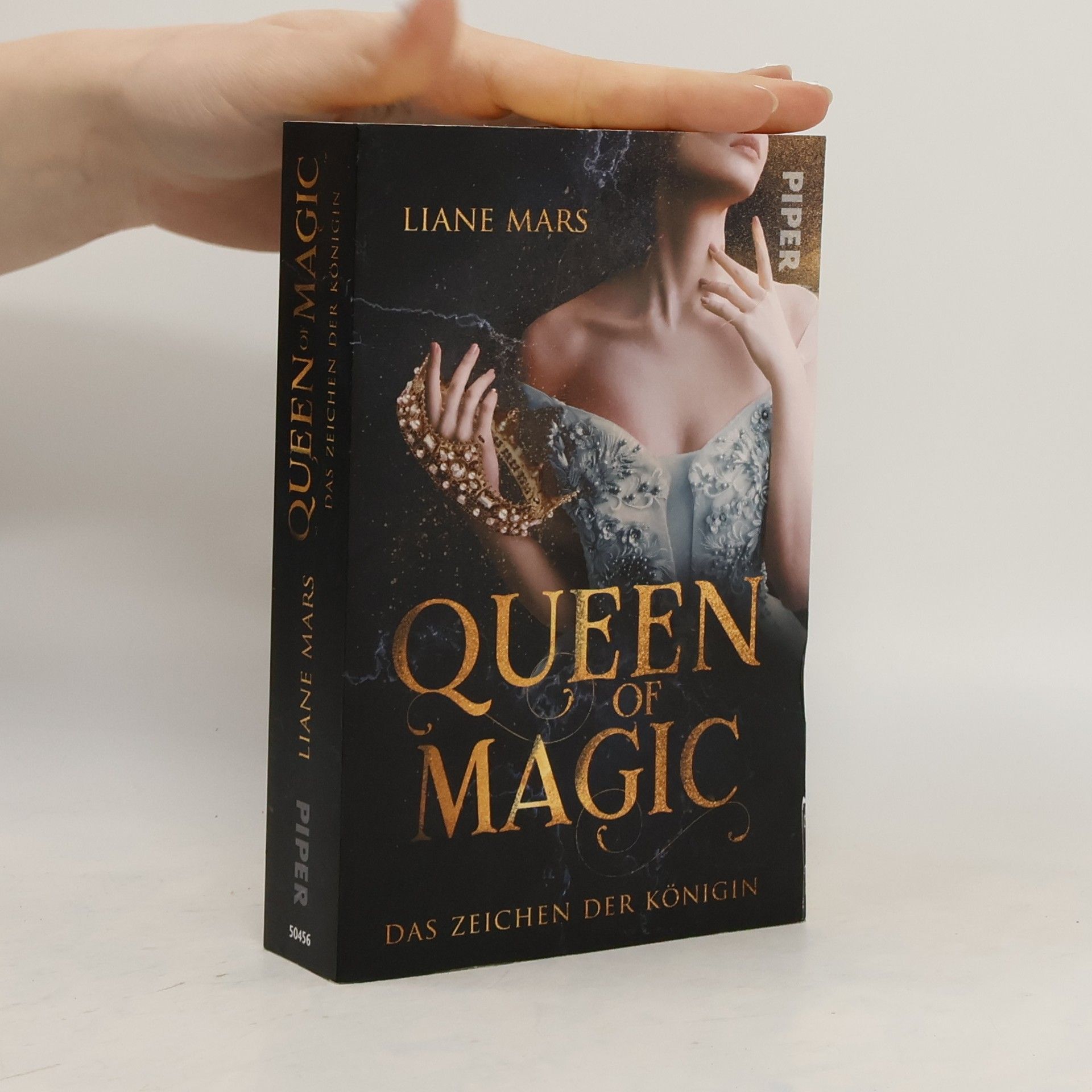 Liane Mars Queen of Magic. Das Zeichen der Königin