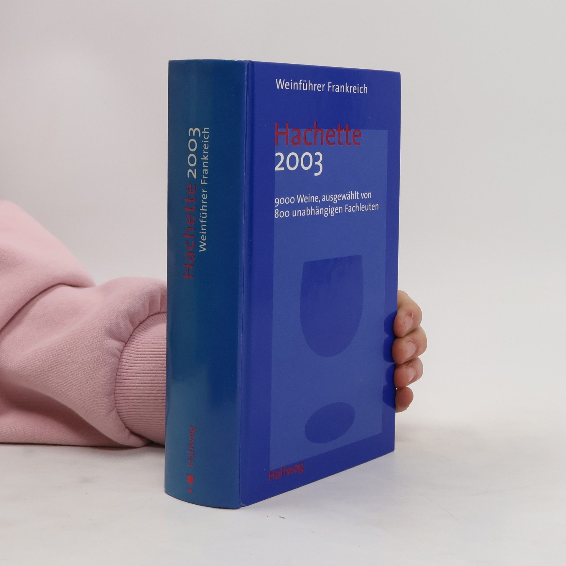 kolektiv Hachette 2003 Weinführer Frankreich