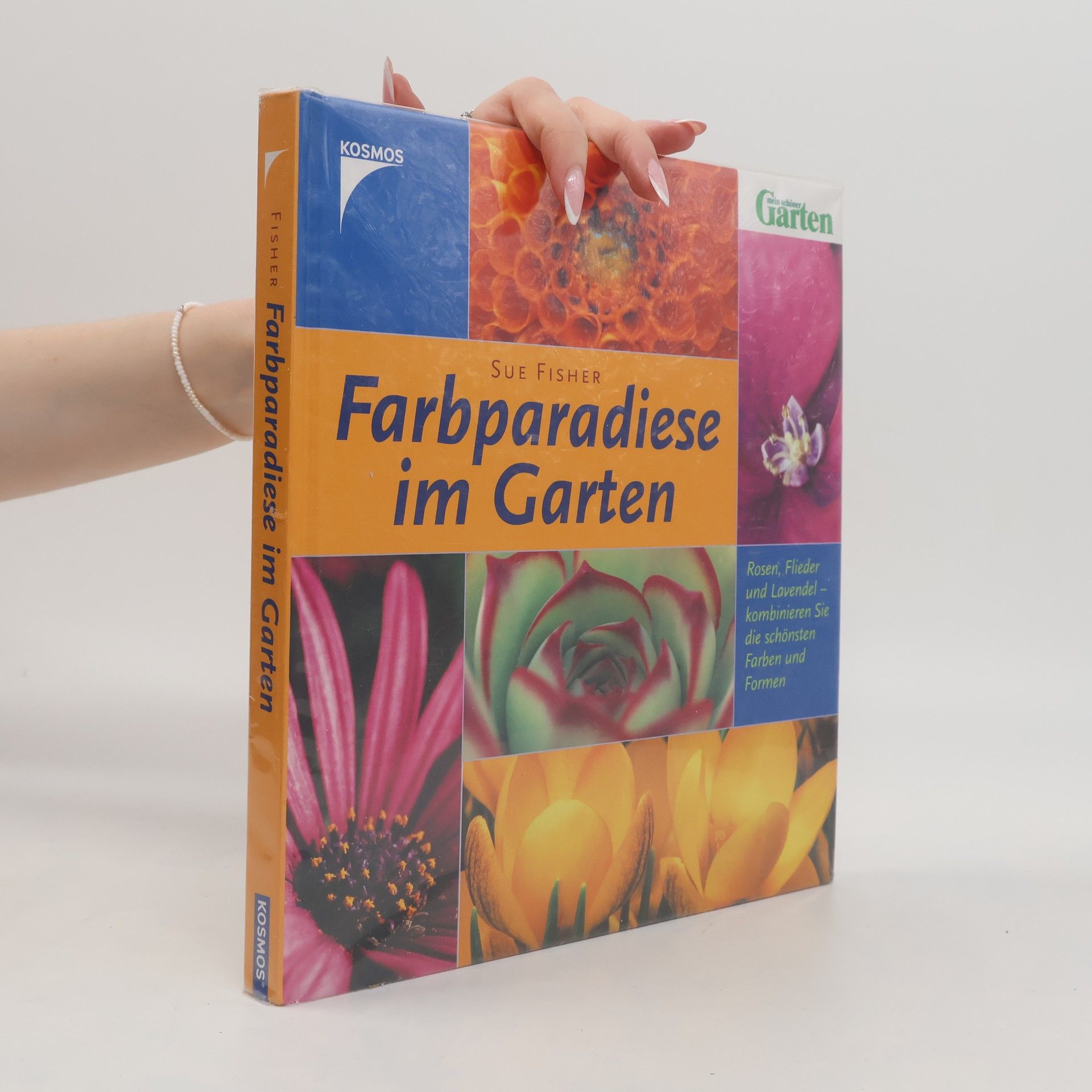 Sue Fisher Farbparadiese im Garten