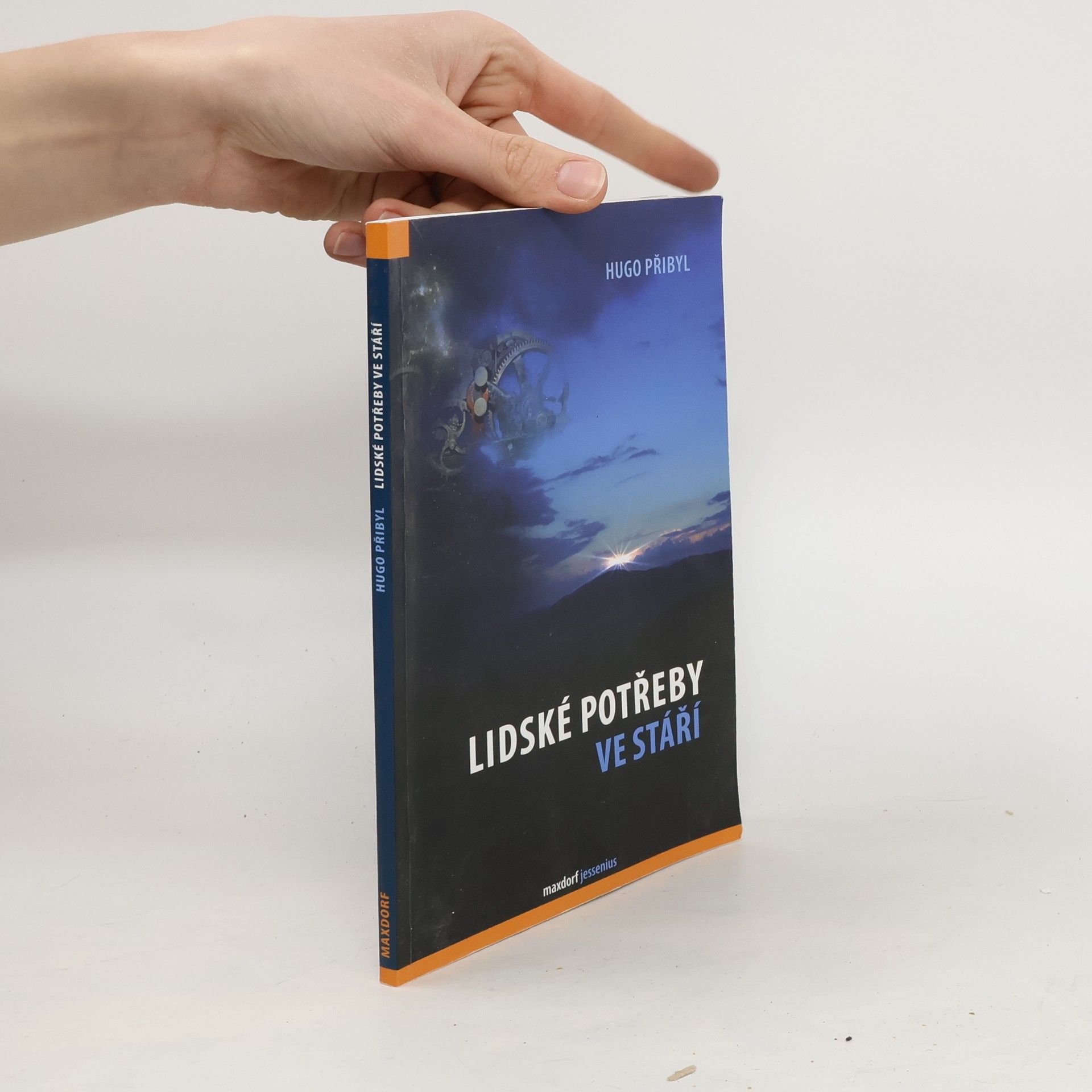 Hugo Přibyl Lidské potřeby ve stáří