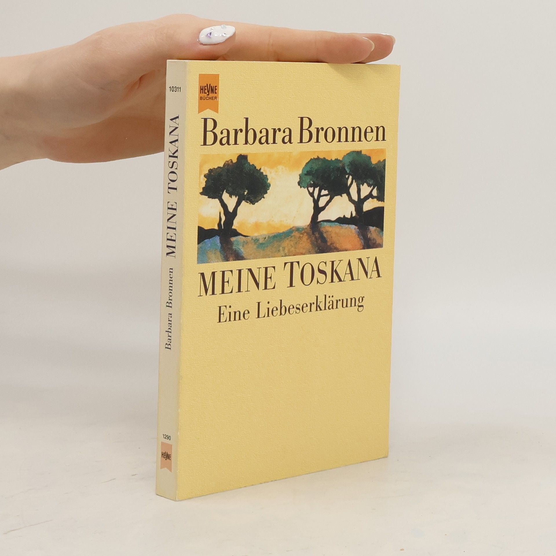 Barbara Bronnen Meine Toskana