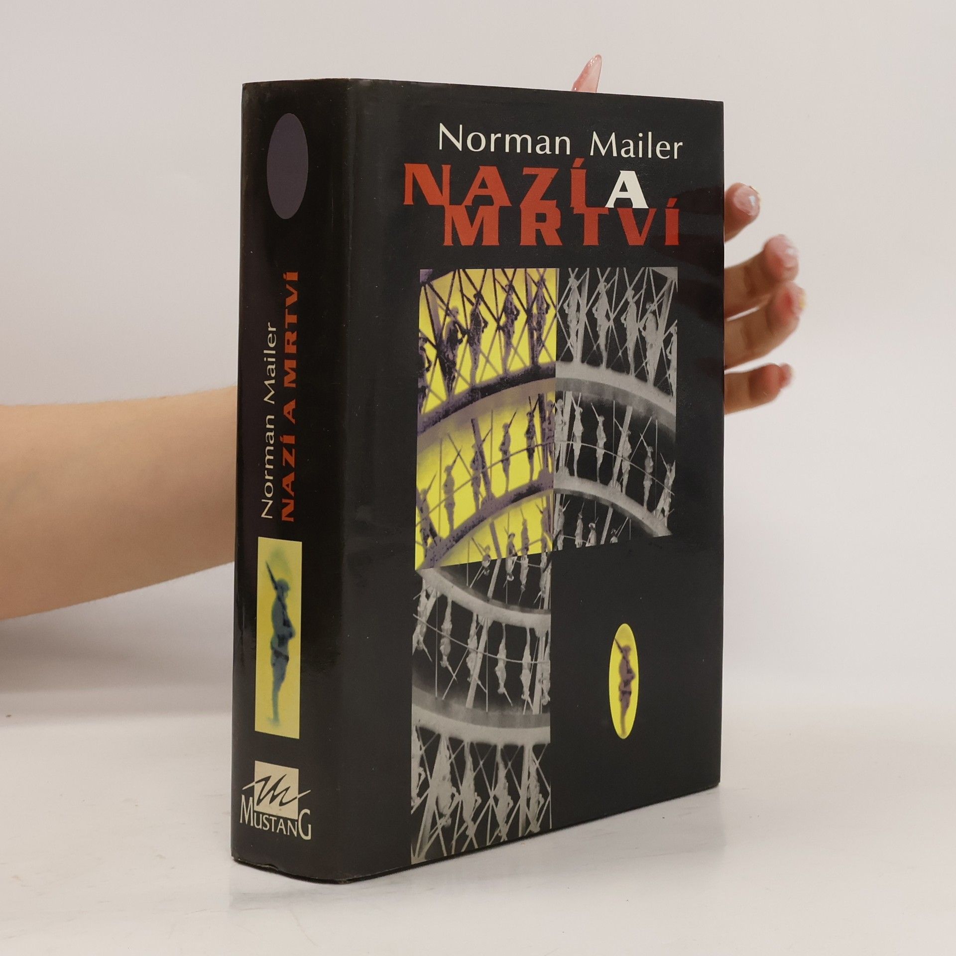 Norman Mailer Nazí a mrtví