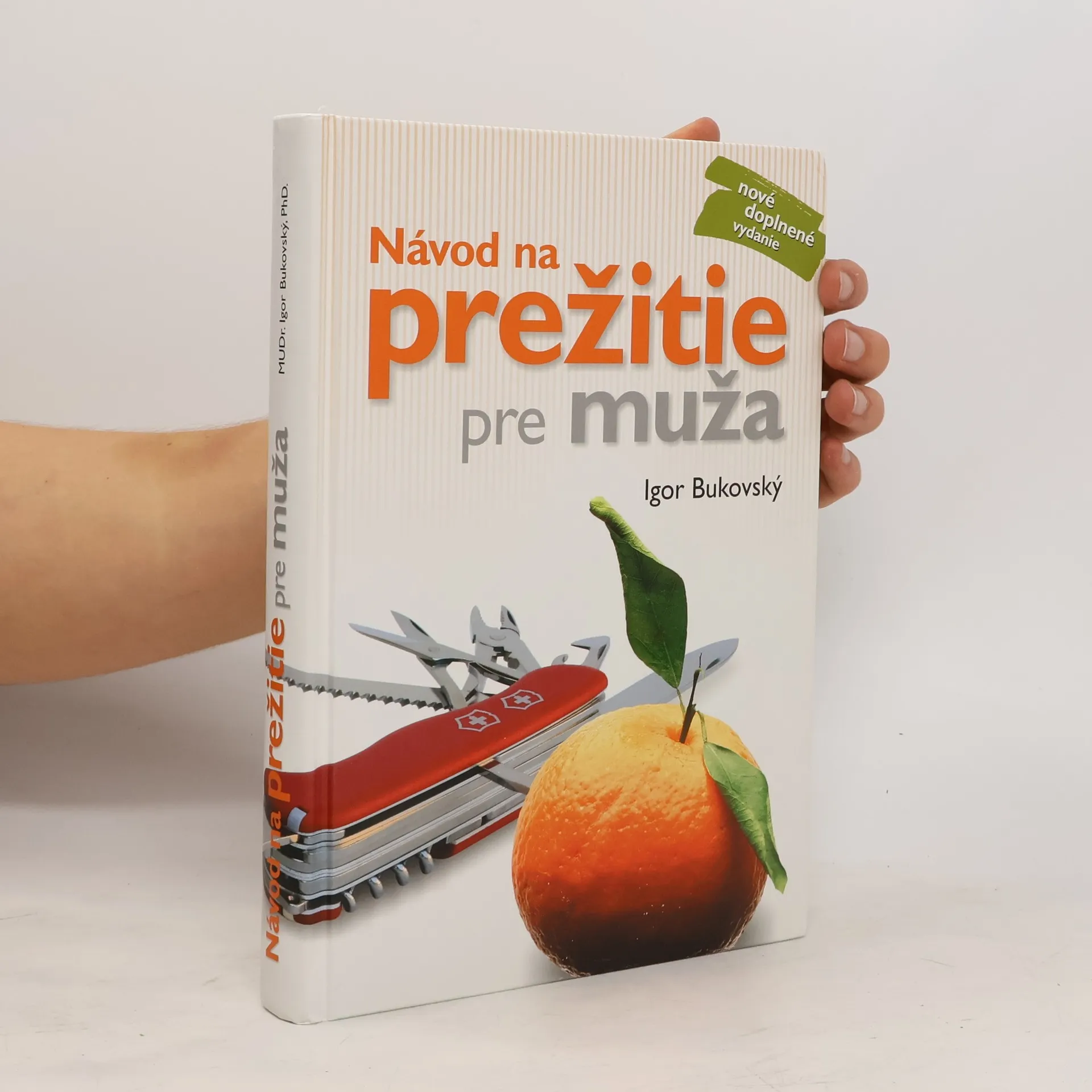Návod na prežitie pre muža | Kniha | pevná | Igor Bukovský