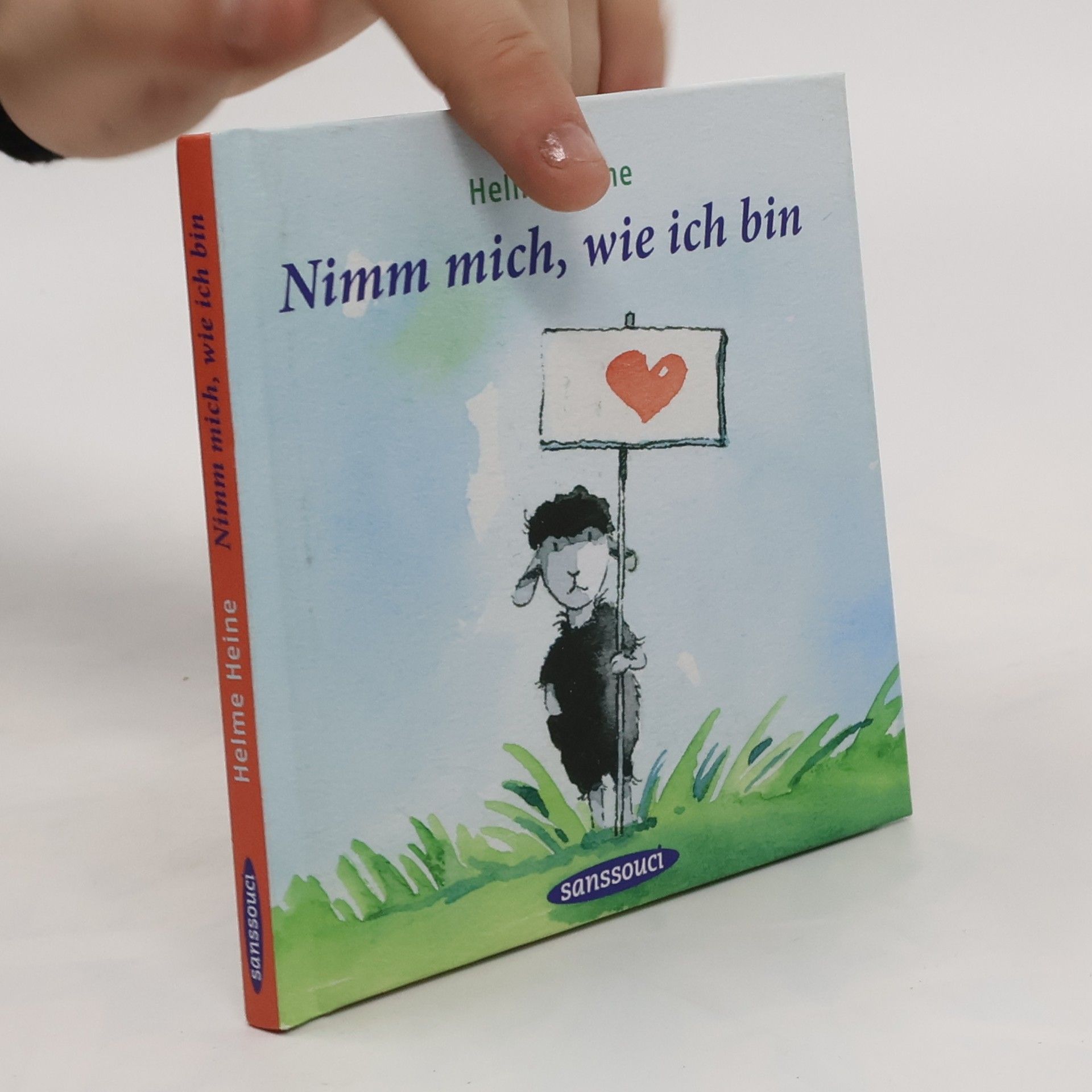 Helme Heine Nimm mich, wie ich bin