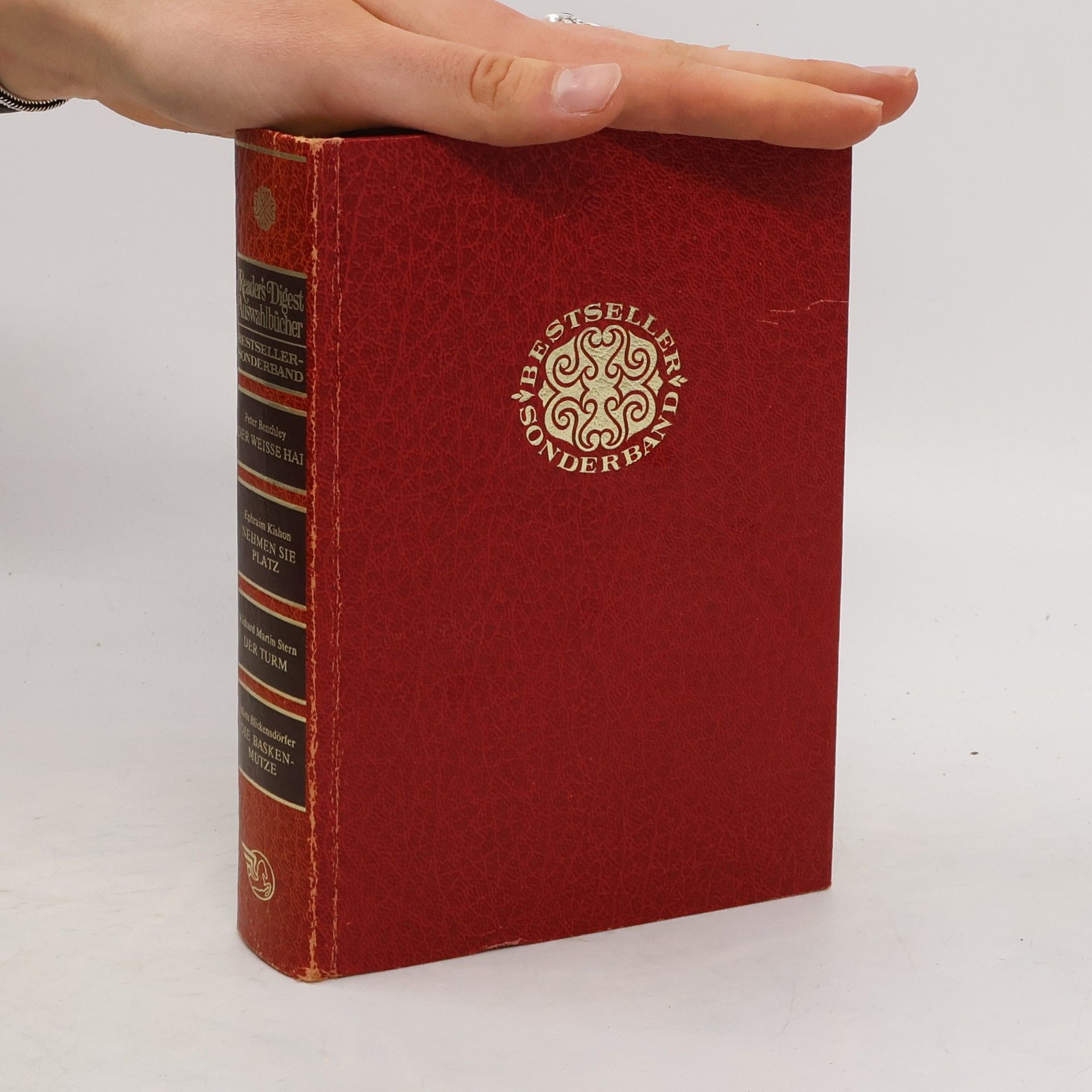 kolektiv Reader's Digest Auswahlbücher: Der Weisse Hat, Nehmen sie Platz, Der Turm, Die Baskenmütze