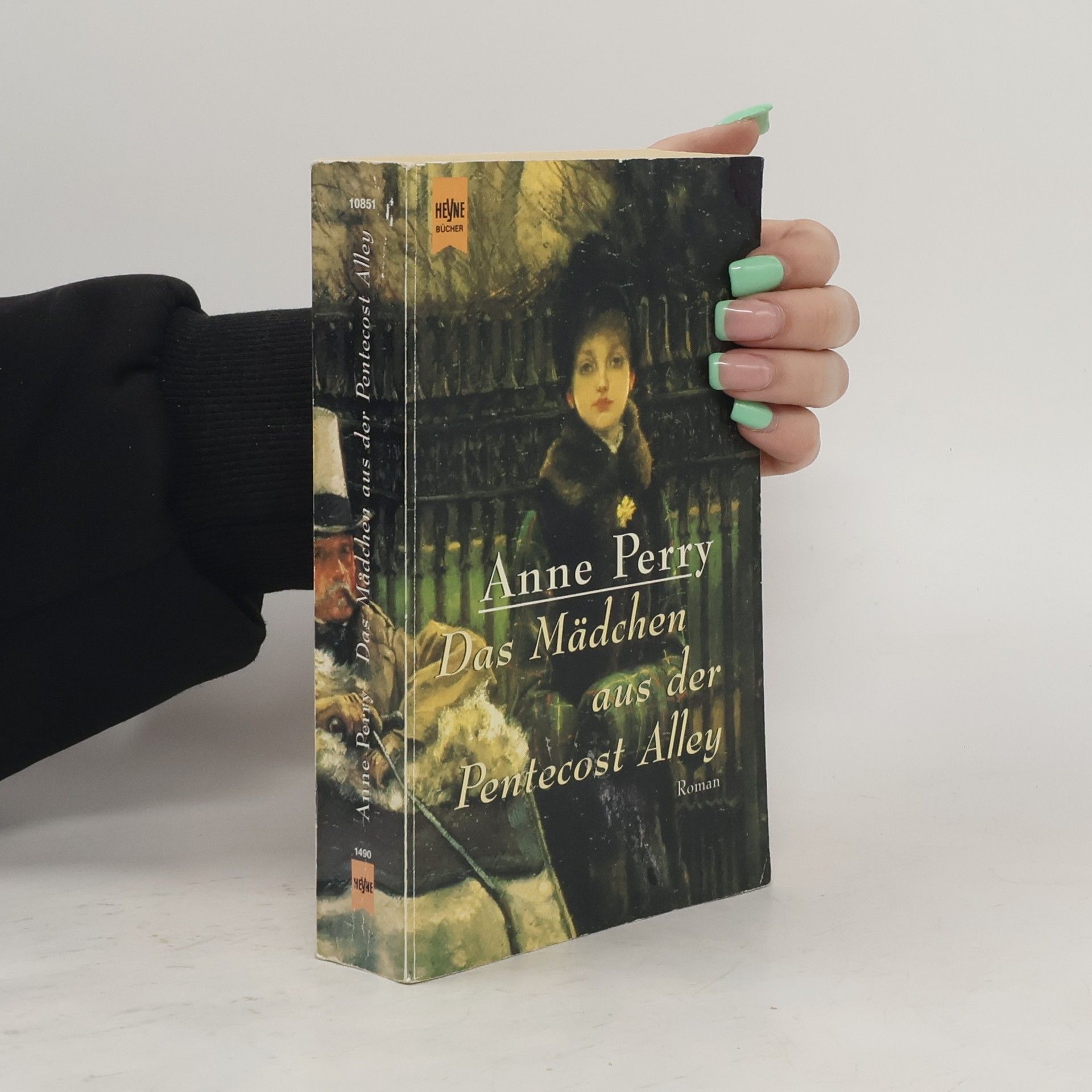 Anne Perry Das Mädchen aus der Pentecost Alley