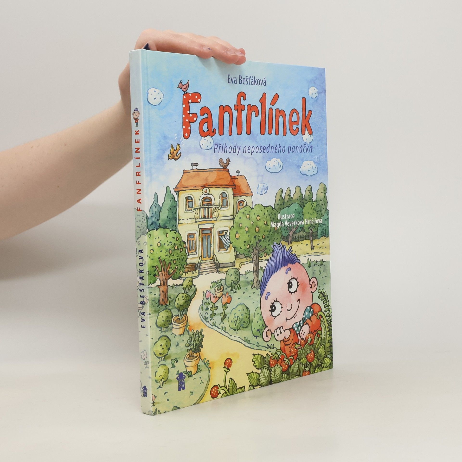 Eva Bešťáková Fanfrlínek – Příhody neposedného panáčka