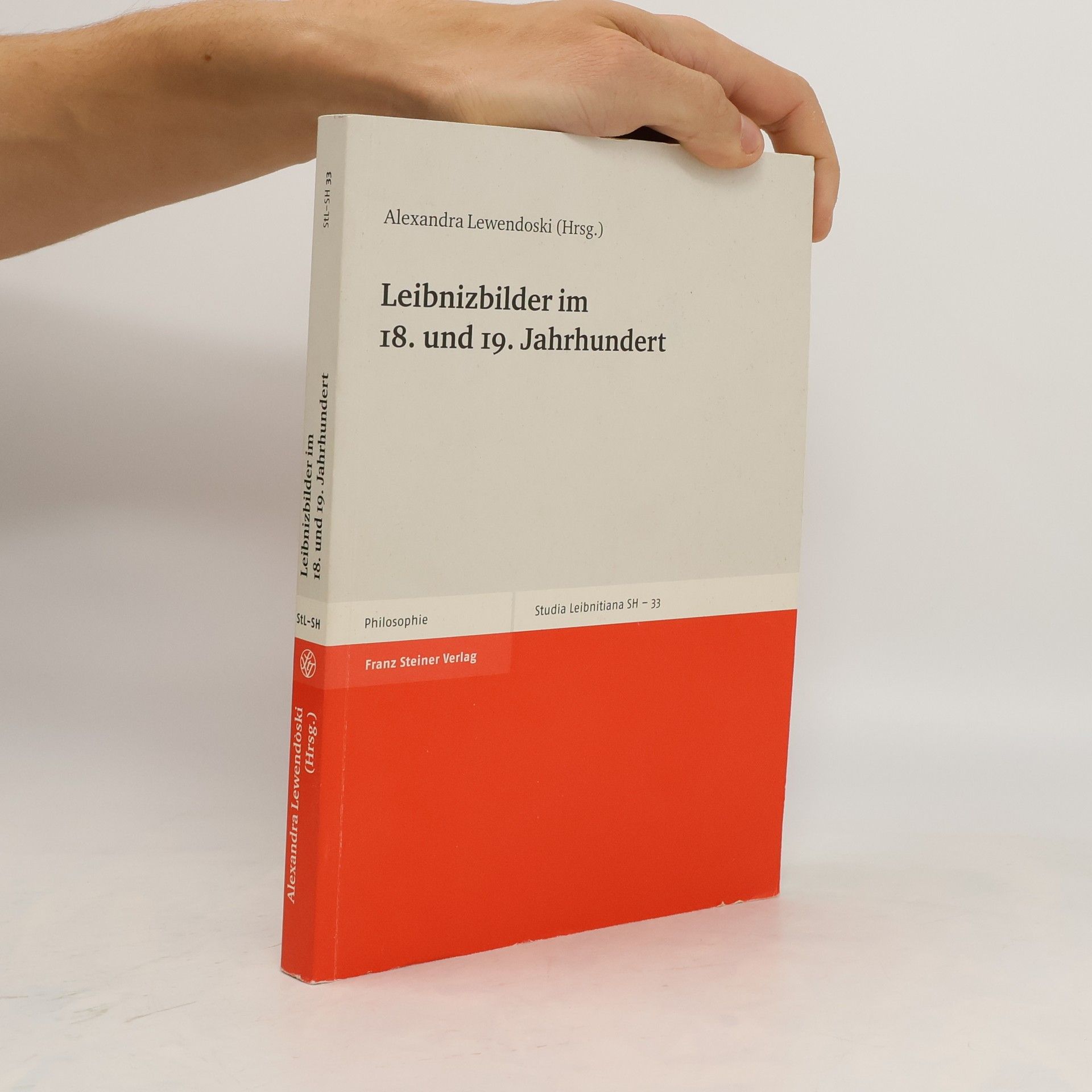 Alexandra Lewendoski Leibnizbilder im 18. und 19. Jahrhundert