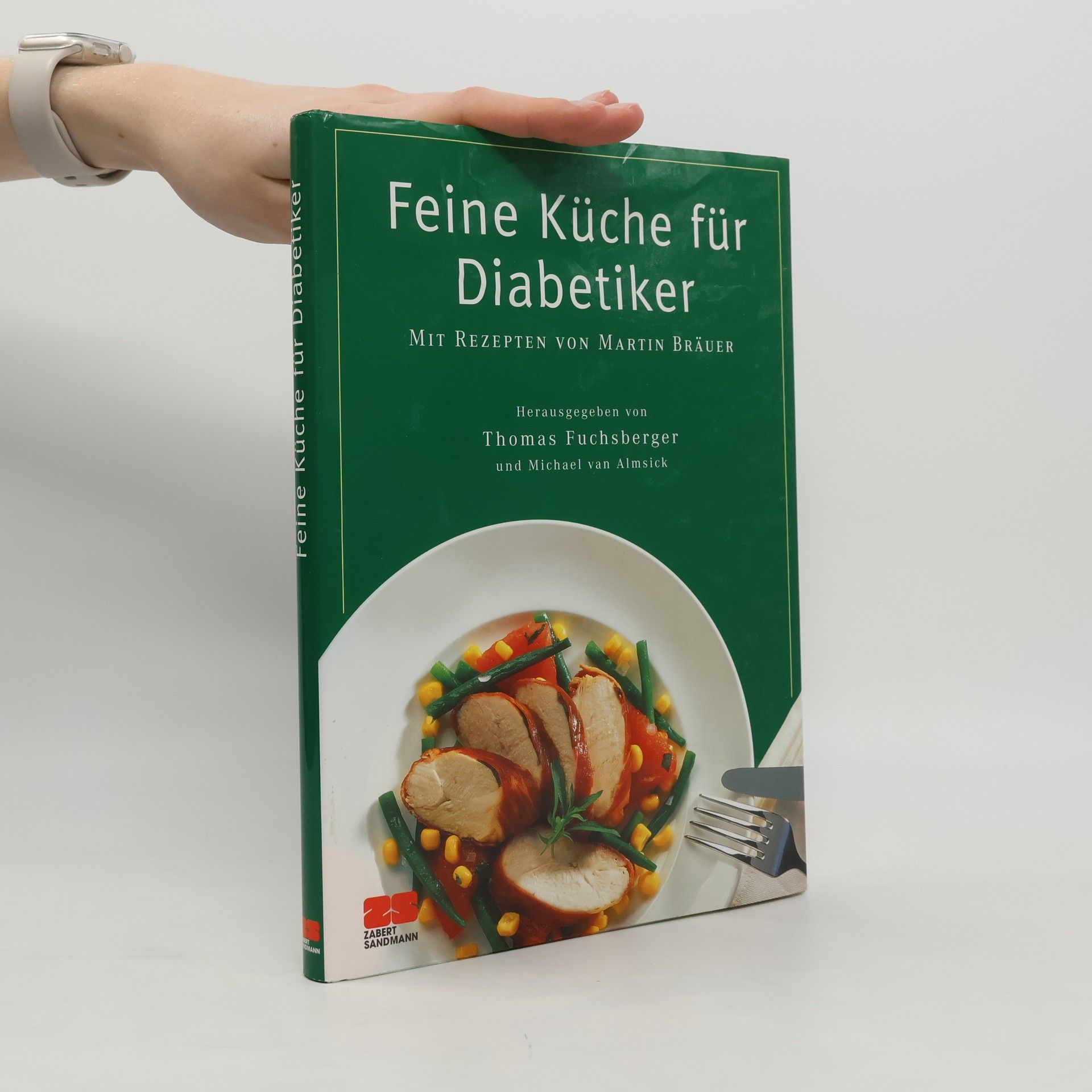 Martin Bräuer Feine Küche für Diabetiker