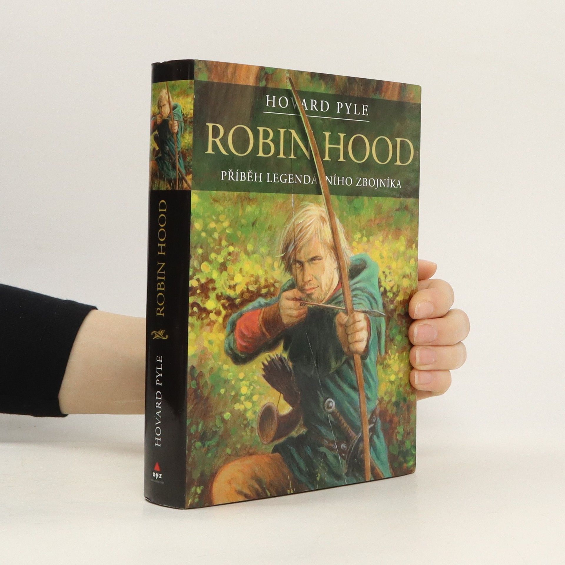Howard Pyle Robin Hood: Příběh legendárního zbojníka