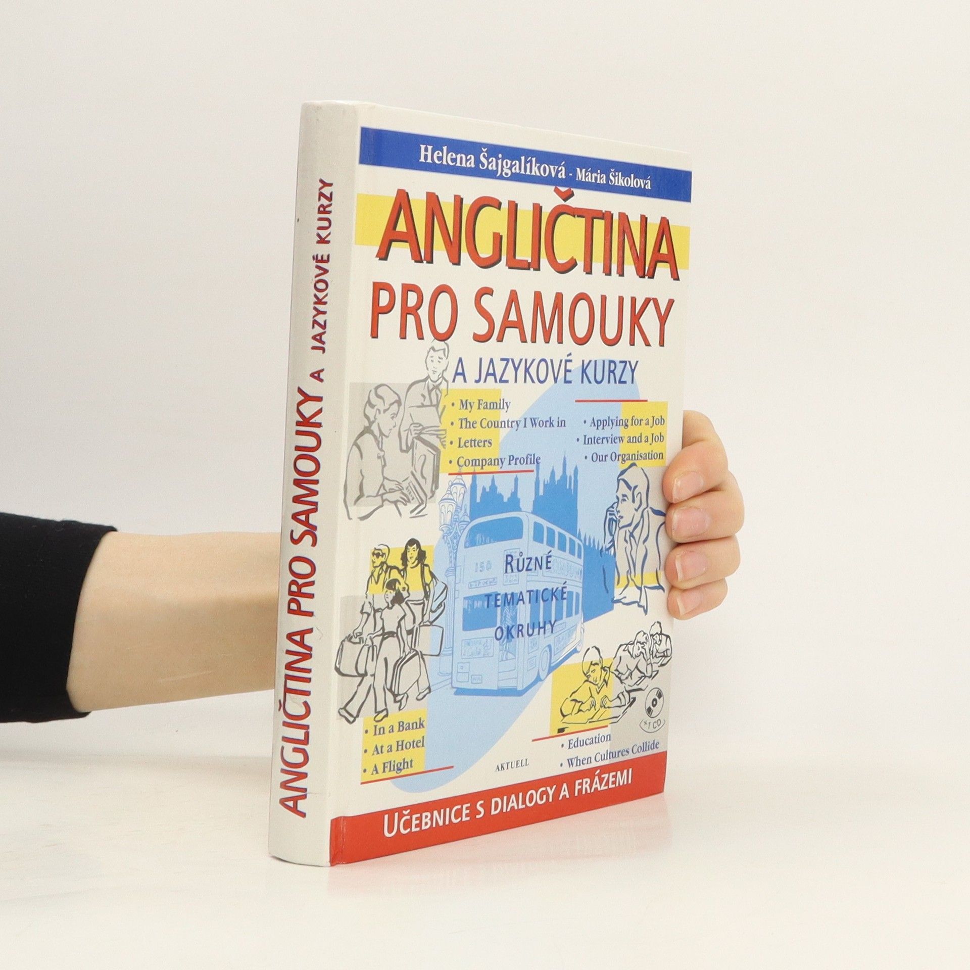 Helena Šajgalíková Angličtina pro samouky a jazykové kurzy