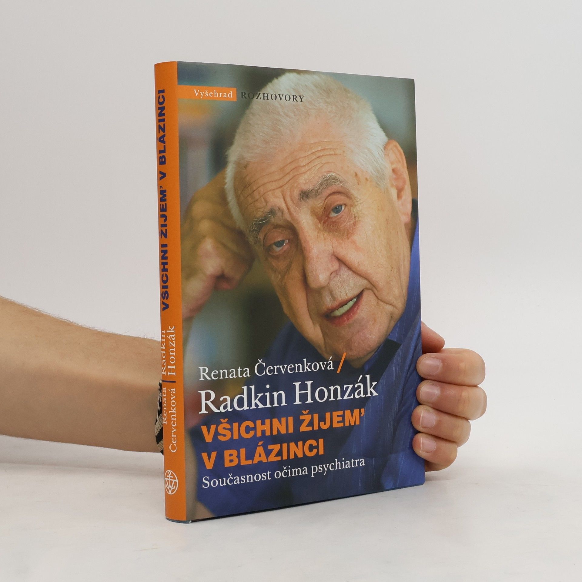 Radkin Honzák Všichni žijem' v blázinci