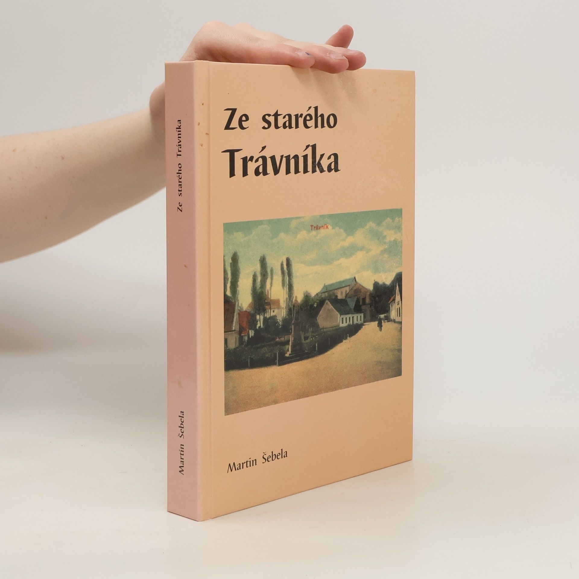 Martin Šebela Ze starého Trávníka