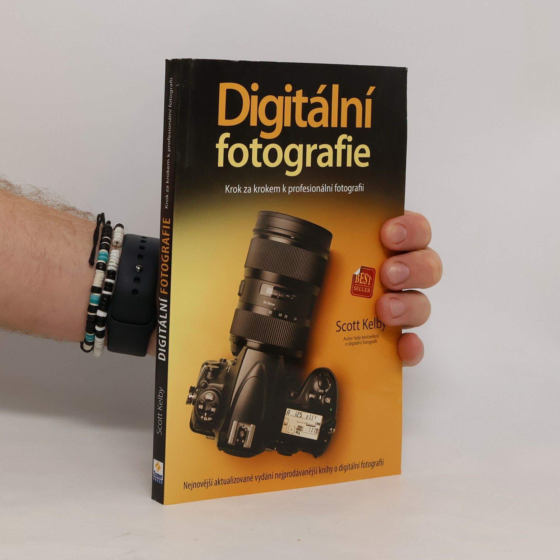 Scott Kelby Digitální fotografie: Krok za krokem k profesionální fotografii
