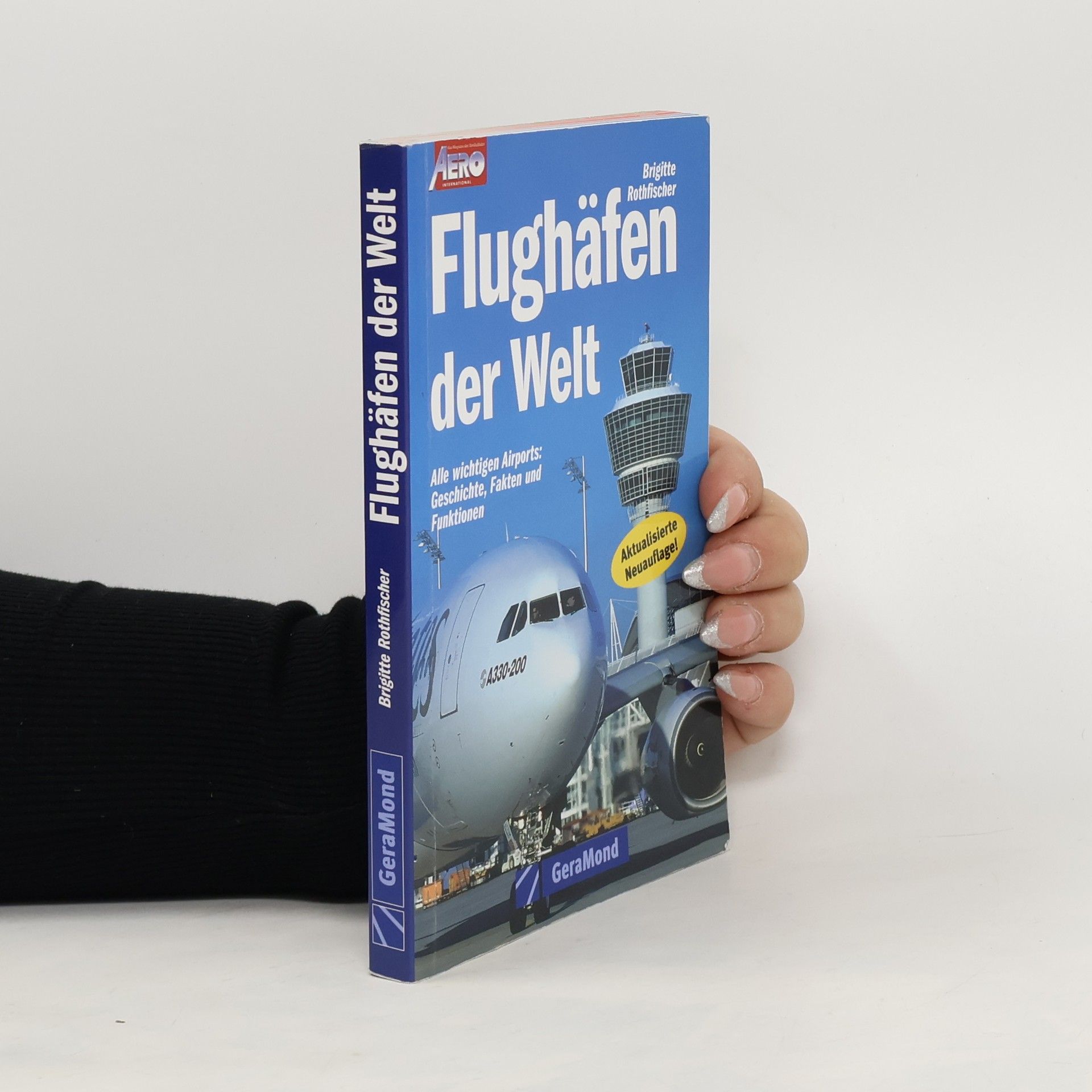Brigitte Rothfischer Flughäfen der Welt
