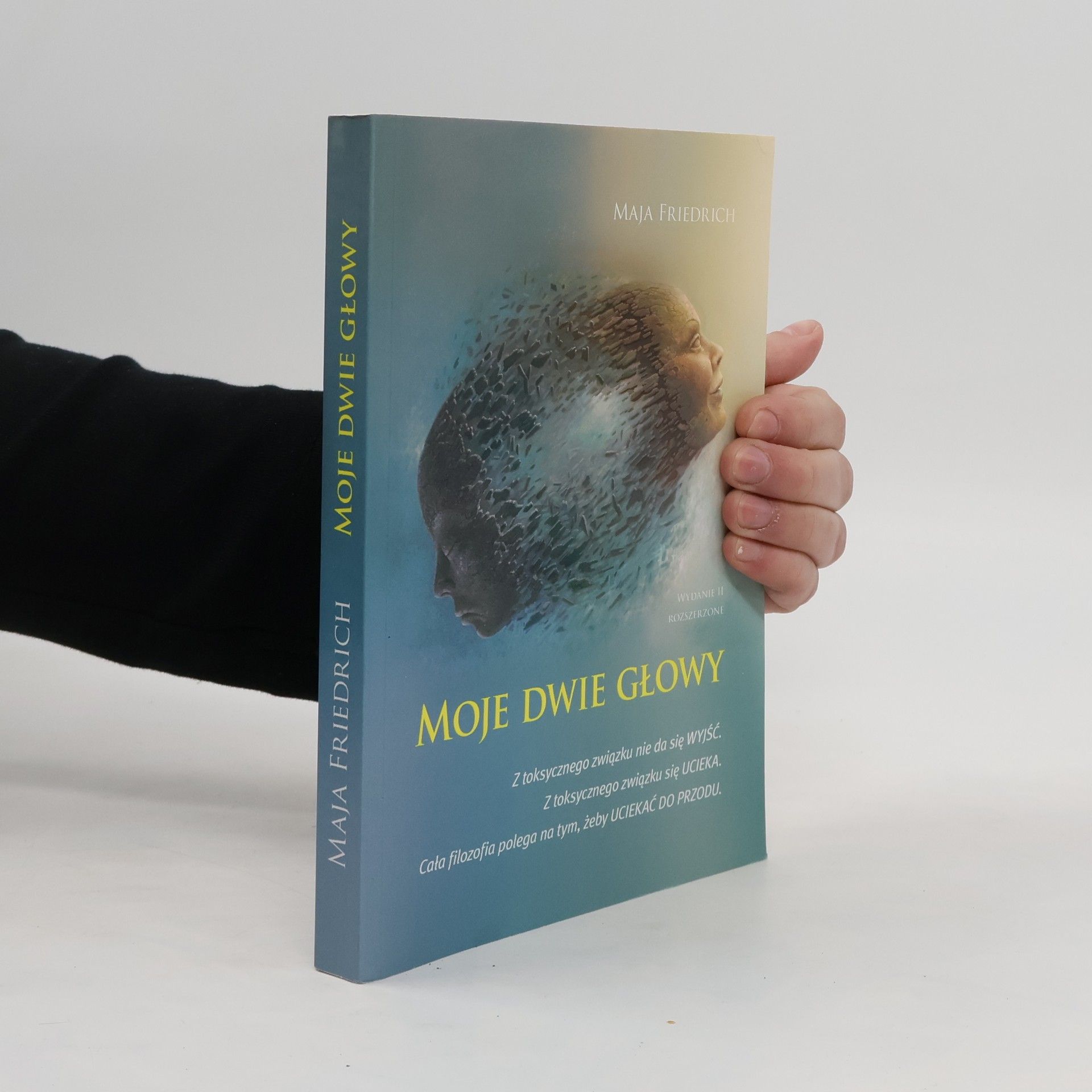 Maja Friedrich Moje dwie głowy