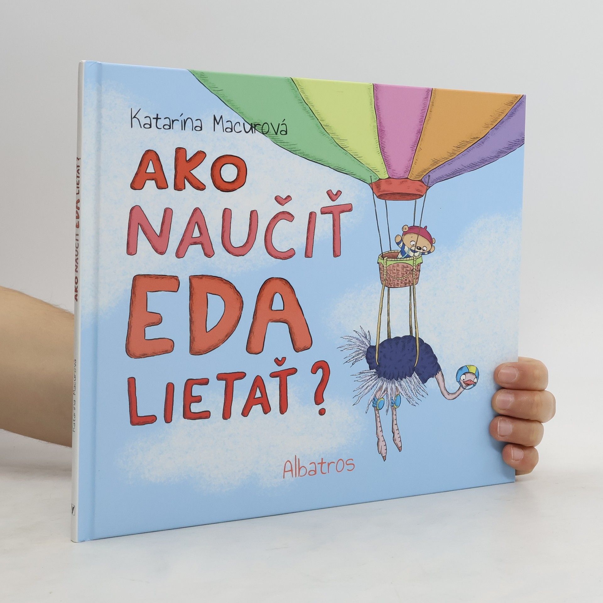 Katarína Macurová Ako naučiť Eda lietať?