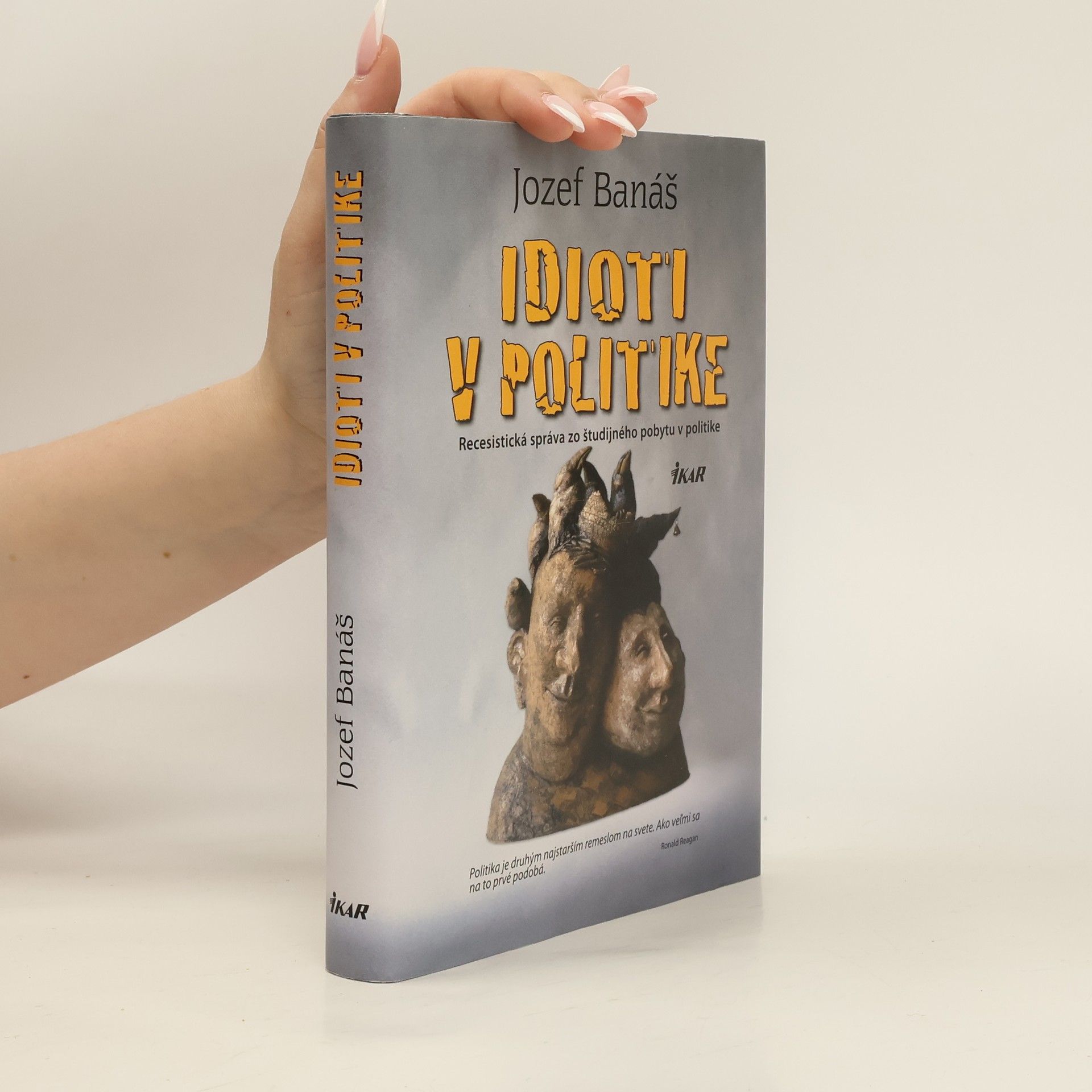 Jozef Banáš Idioti v politike