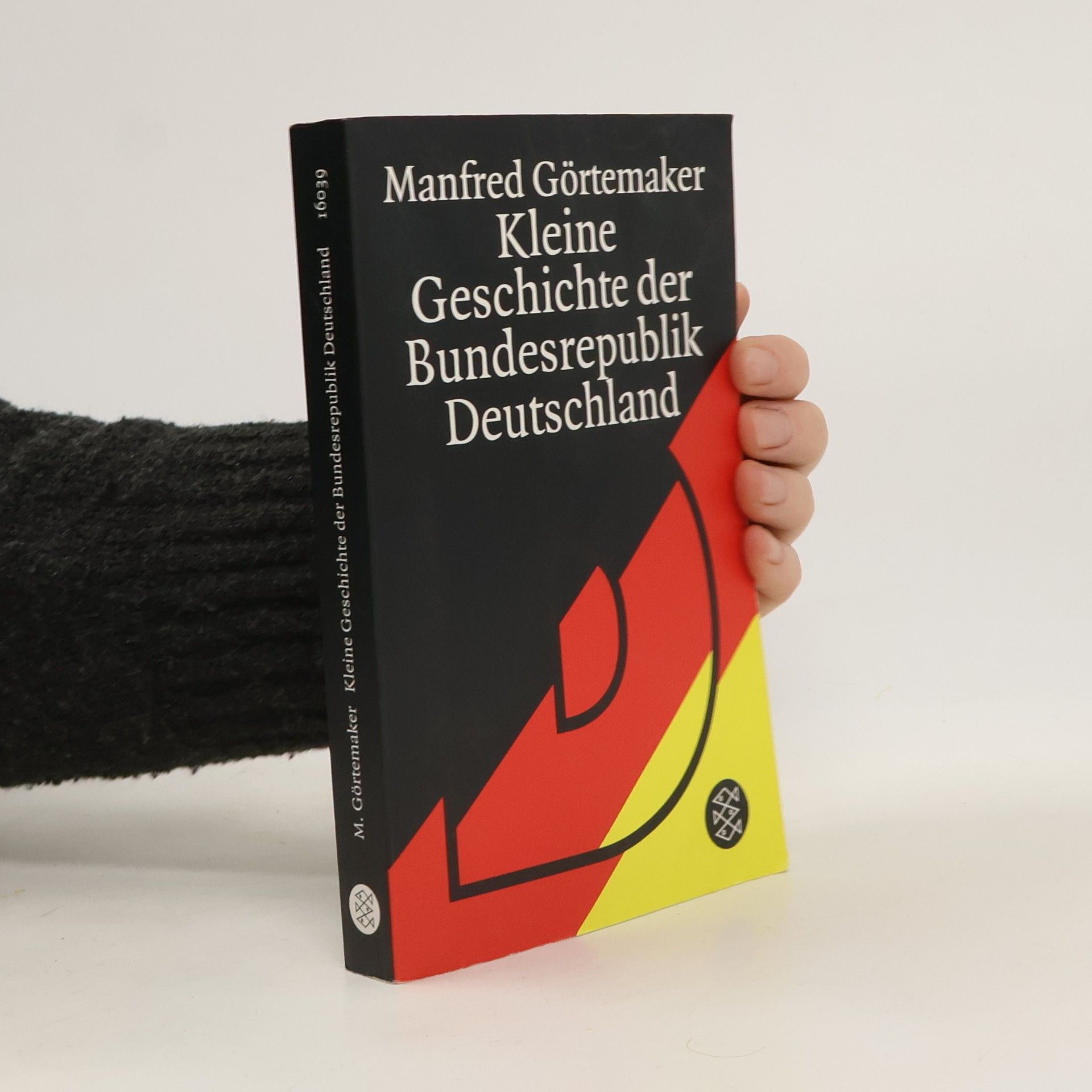 Manfred Gortemaker Kleine Geschichte der Bundesrepublik Deutschland