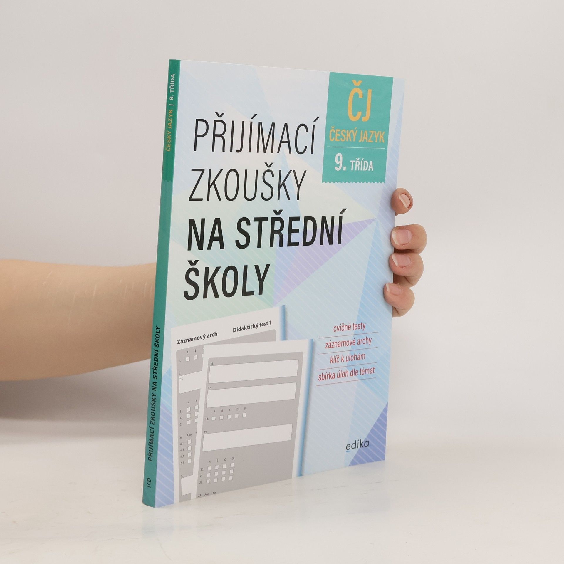 kolektiv Přijímací zkoušky na střední školy. Český jazyk