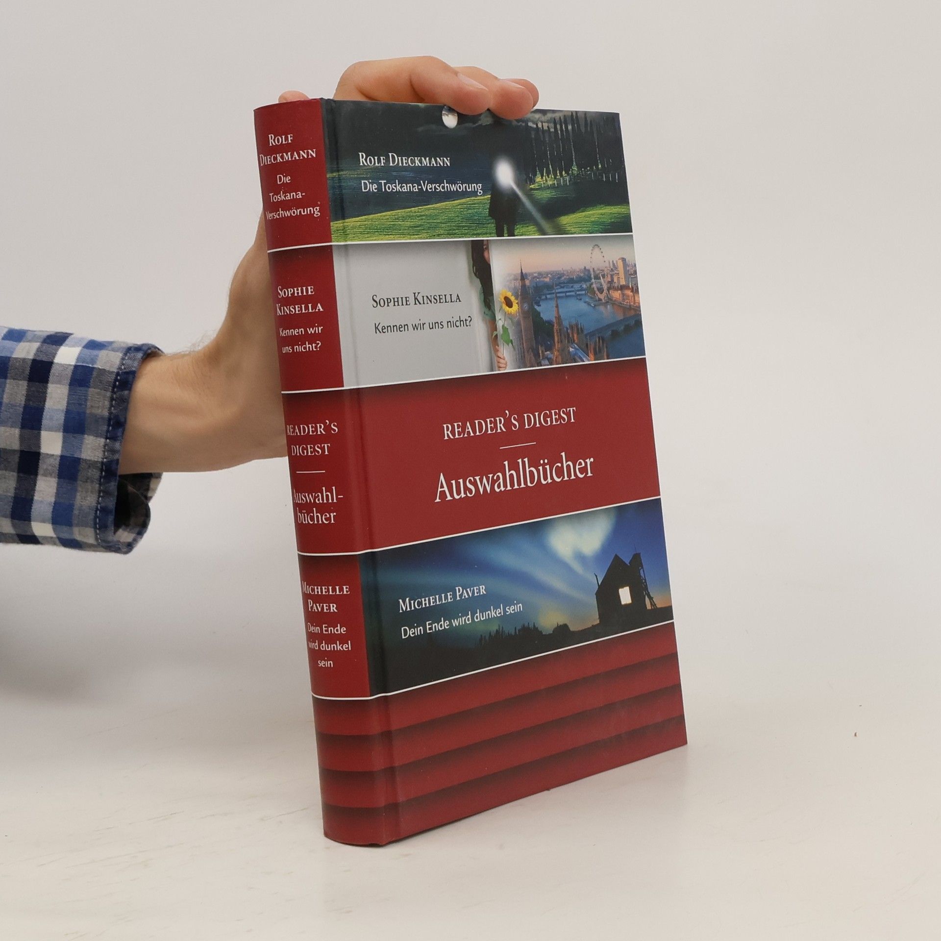Rolf Dieckmann Reader´s Digest Auswahlbücher. Die Toskana-Verschwörung. Kennen wir uns nicht? Dein Ende wird dunkel sein