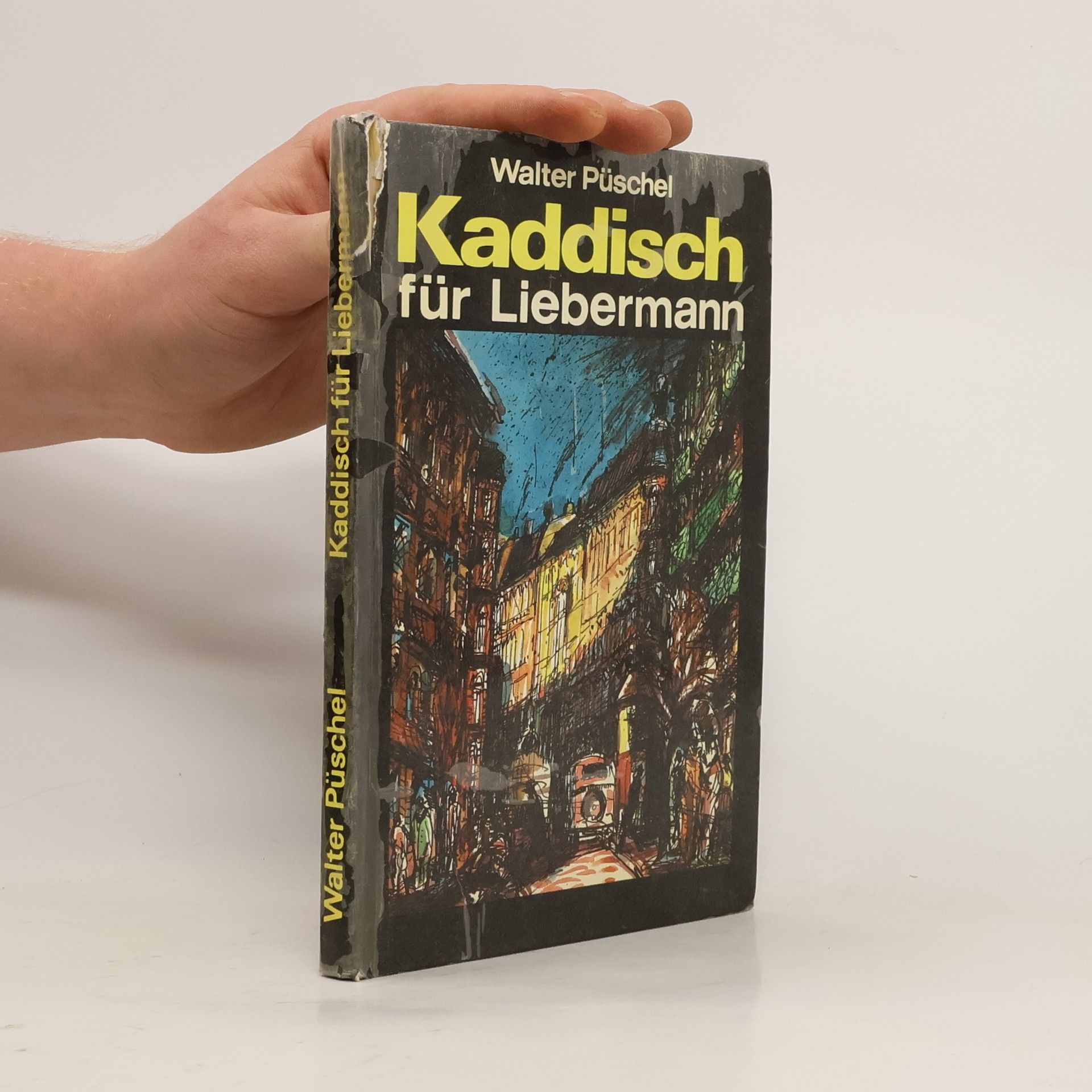 Walter Püschel Kaddisch für Liebermann