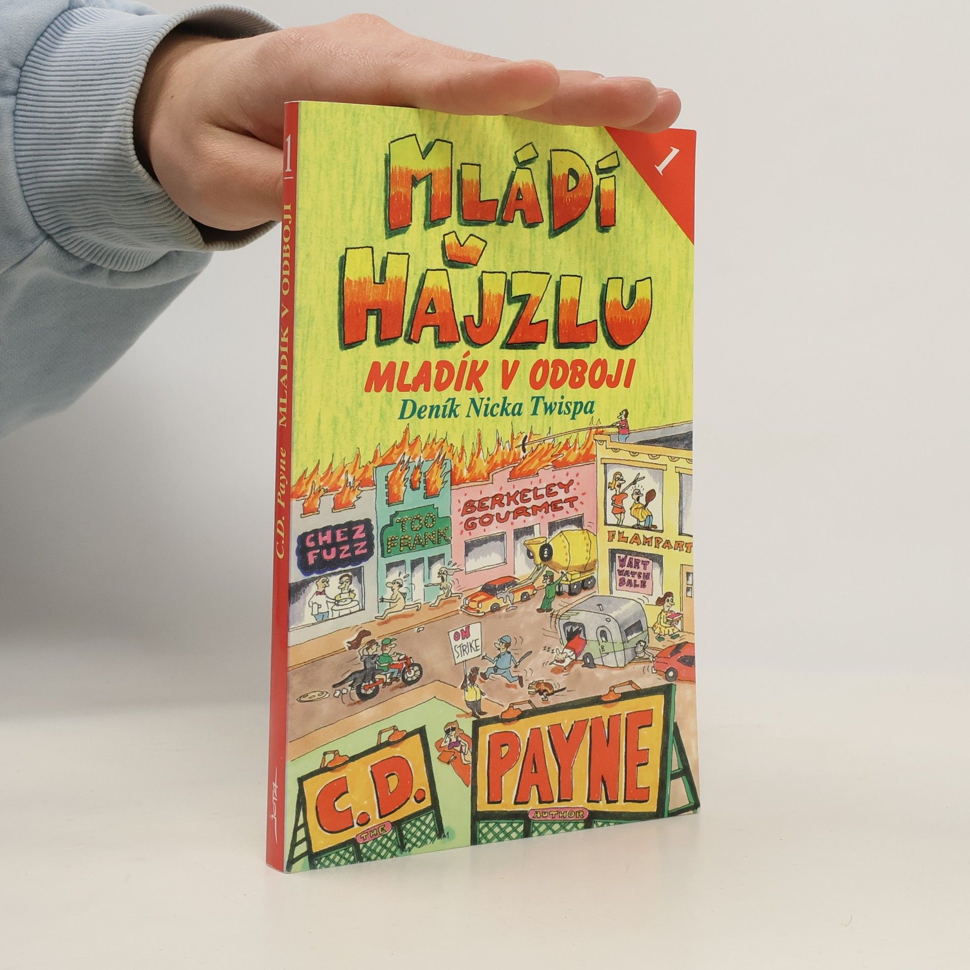 C. D. Payne Mládí v hajzlu 1. Mladík v odboji