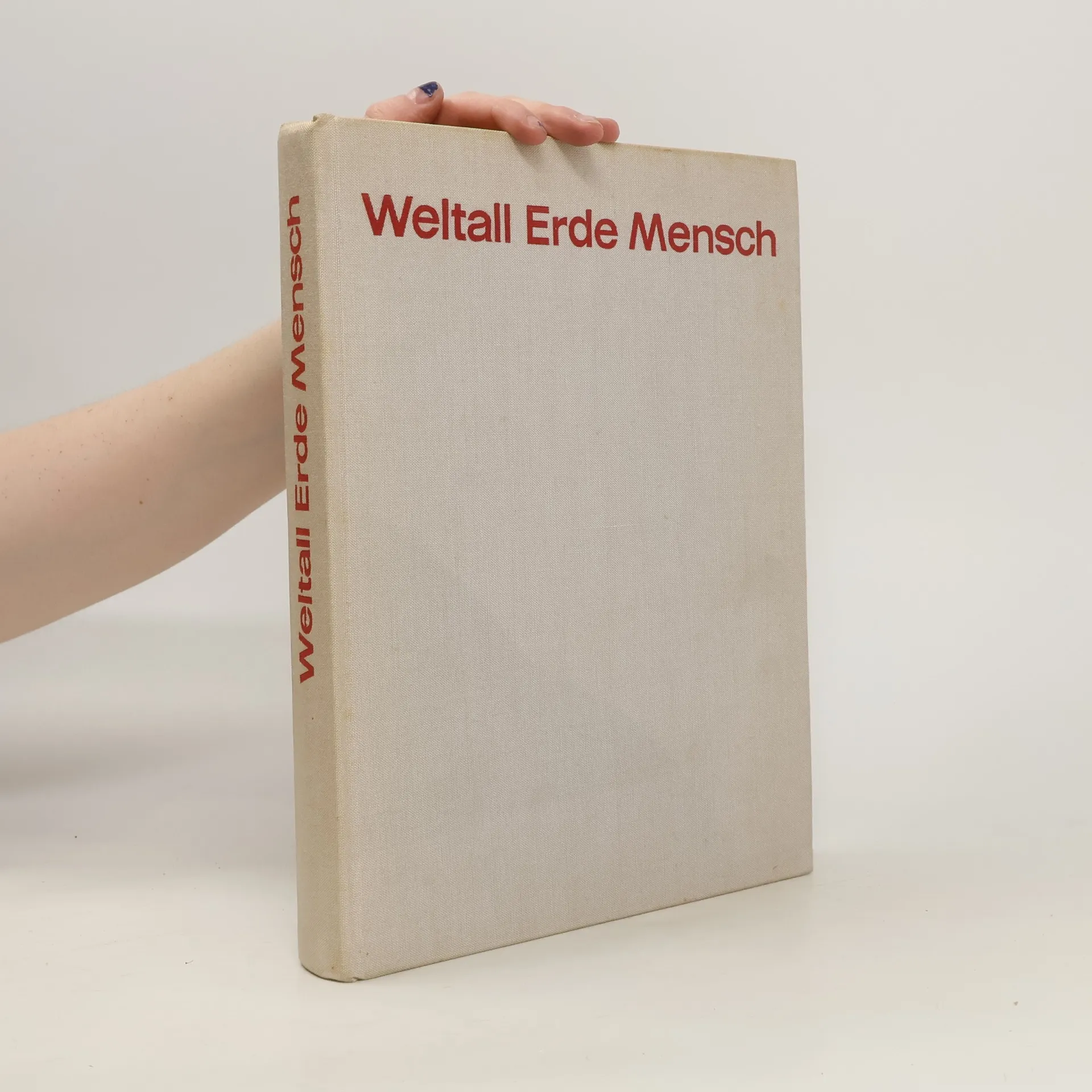 Weltall Erde Mensch | Buch | Hardcover | kolektiv