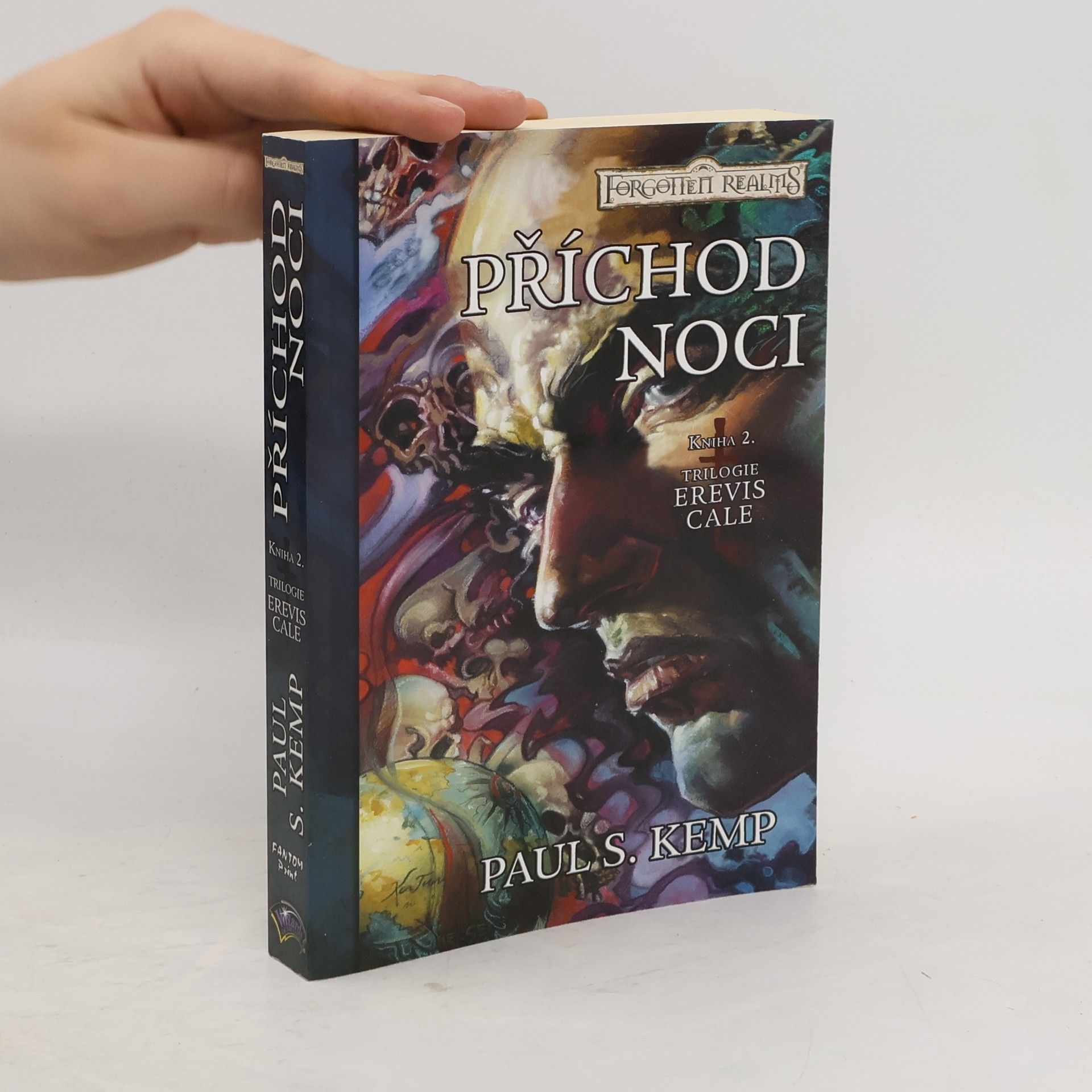 Paul S. (Paul Stuart) Kemp Příchod noci. Trilogie Erevis Cale. Kniha 2