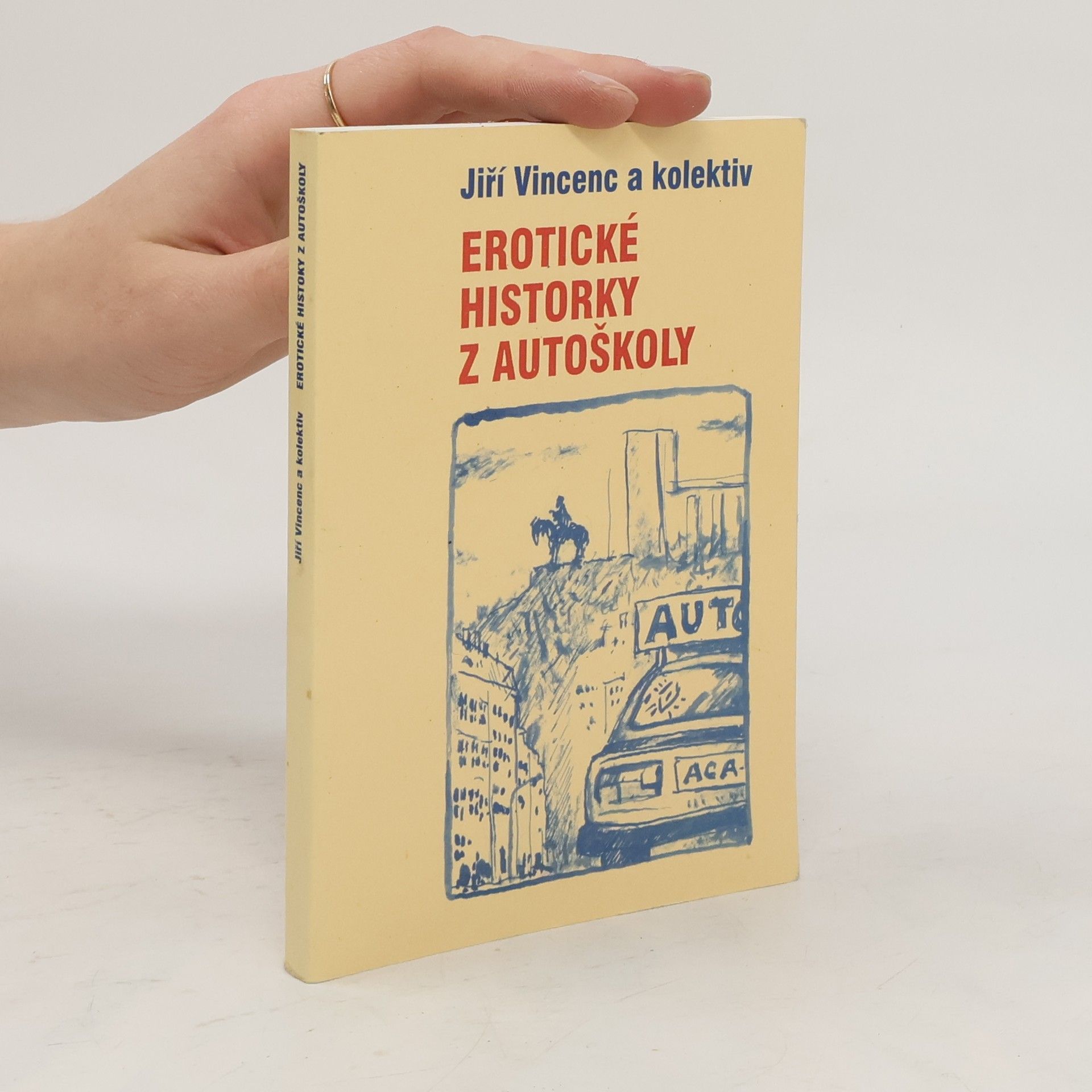 Jiří Vincenc Erotické historky z autoškoly
