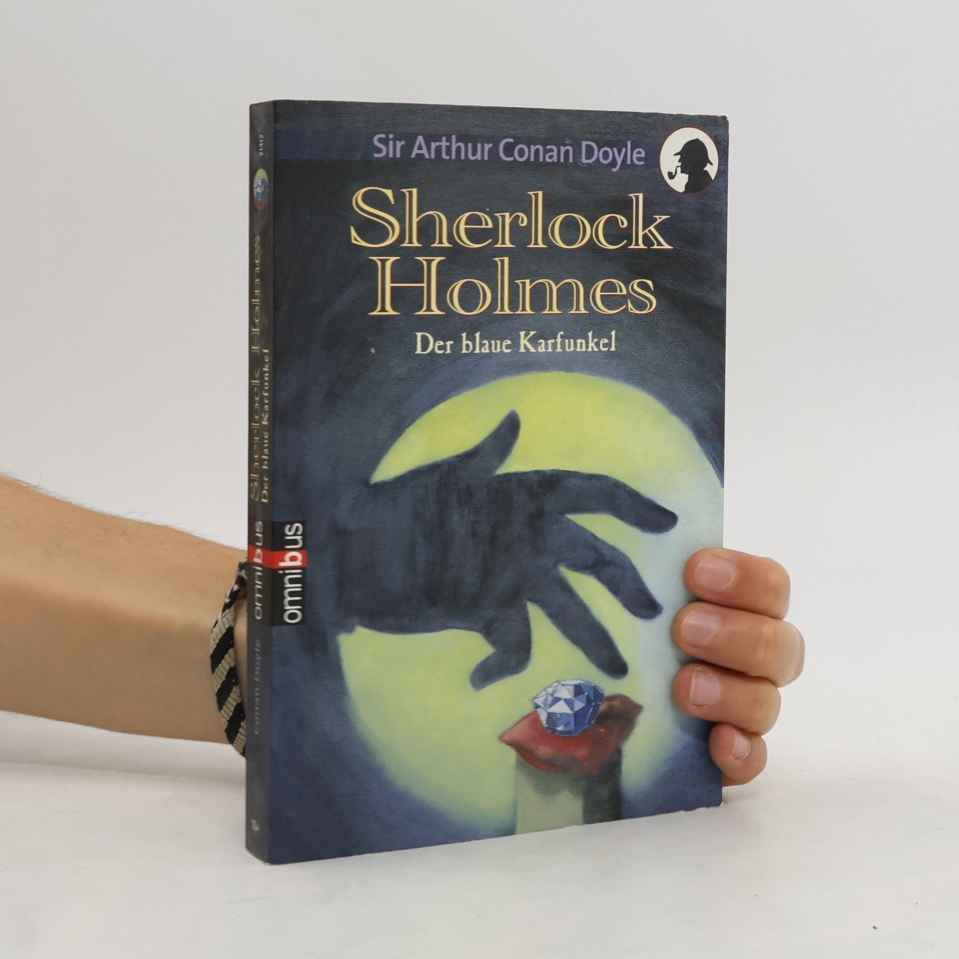 Arthur Conan Doyle Sherlock Holmes. Der blaue Karfunkel