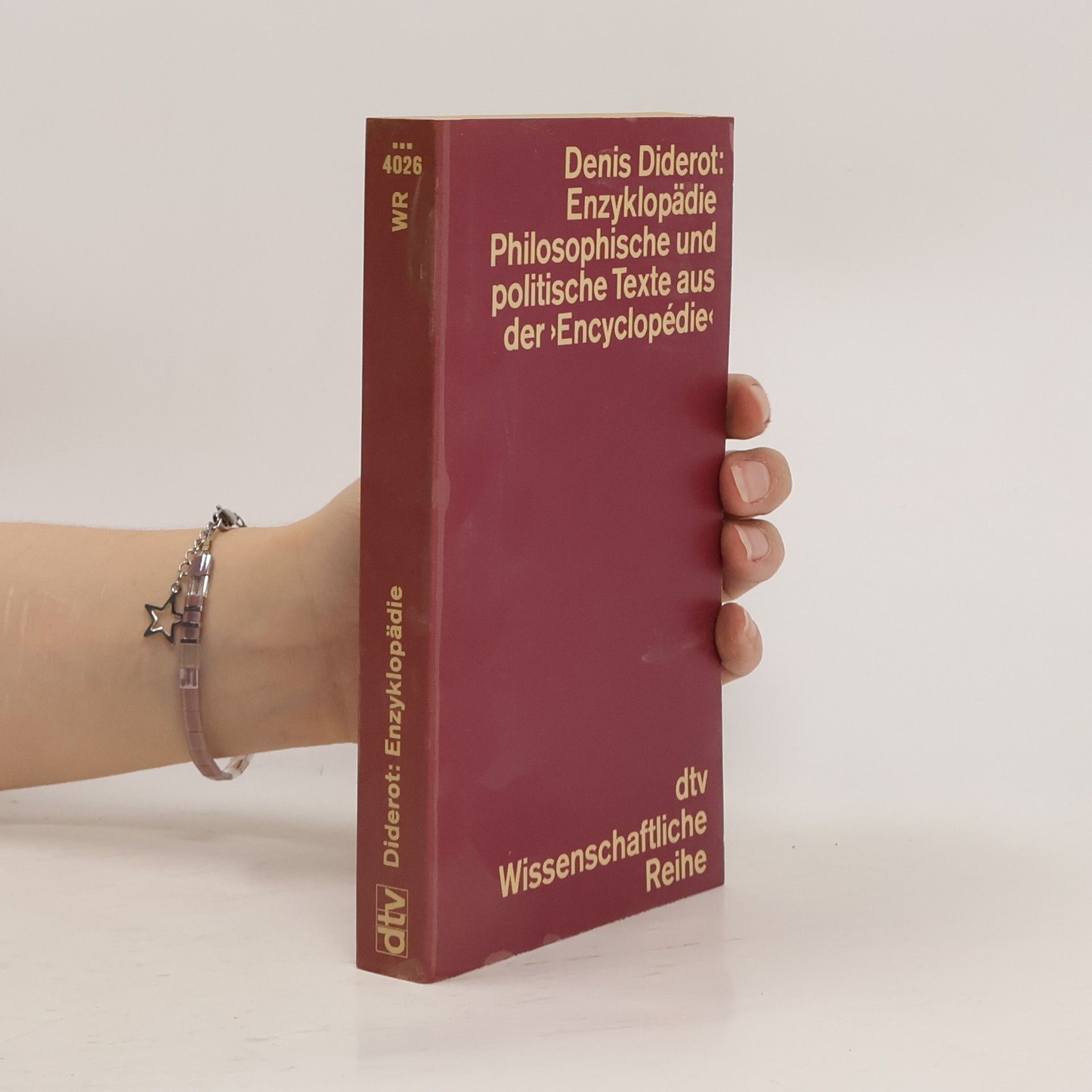 Denis Diderot Enzyklopädie Philosophische und politische Texte aus der Encyclopédie