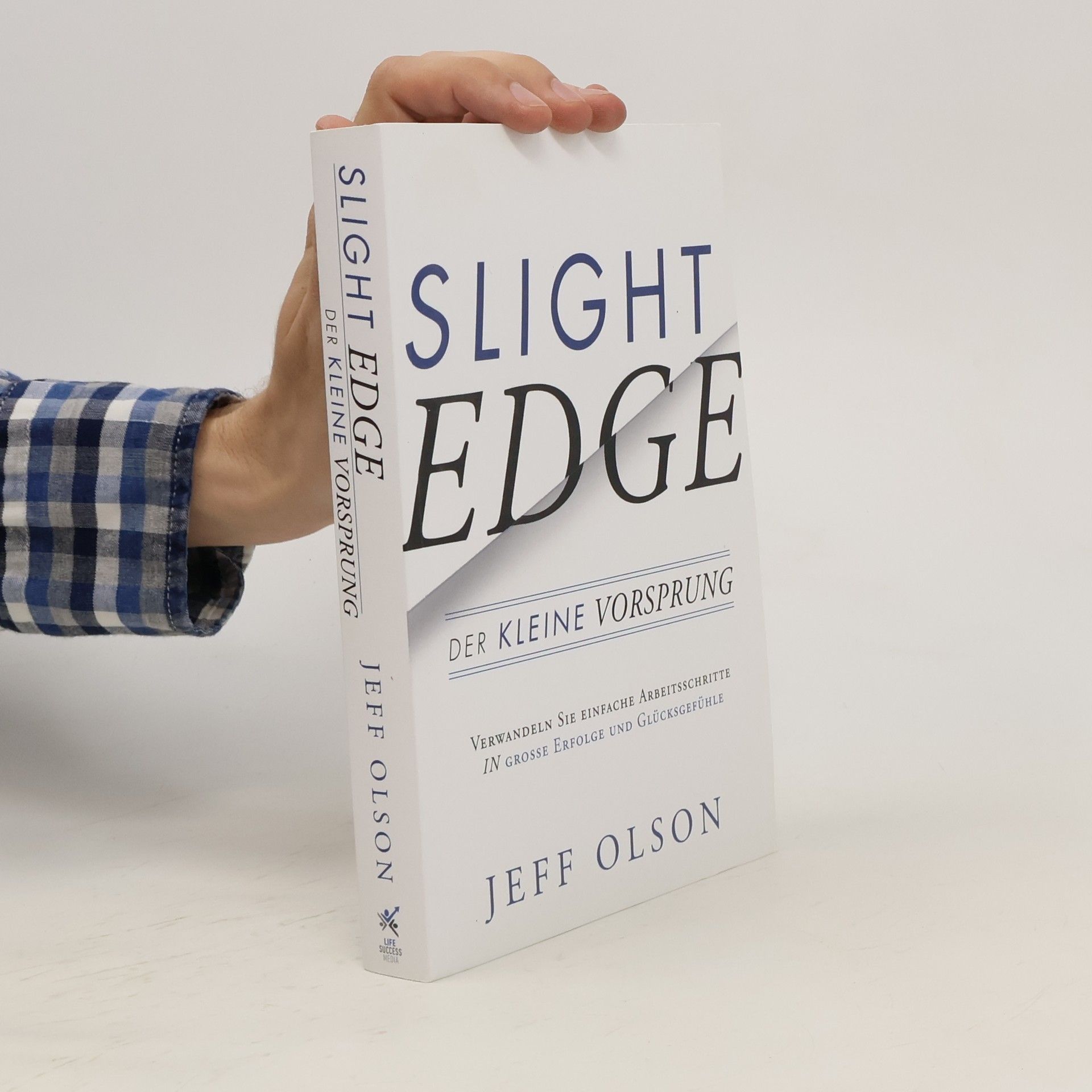 Jeff Olson Der kleine Vorsprung