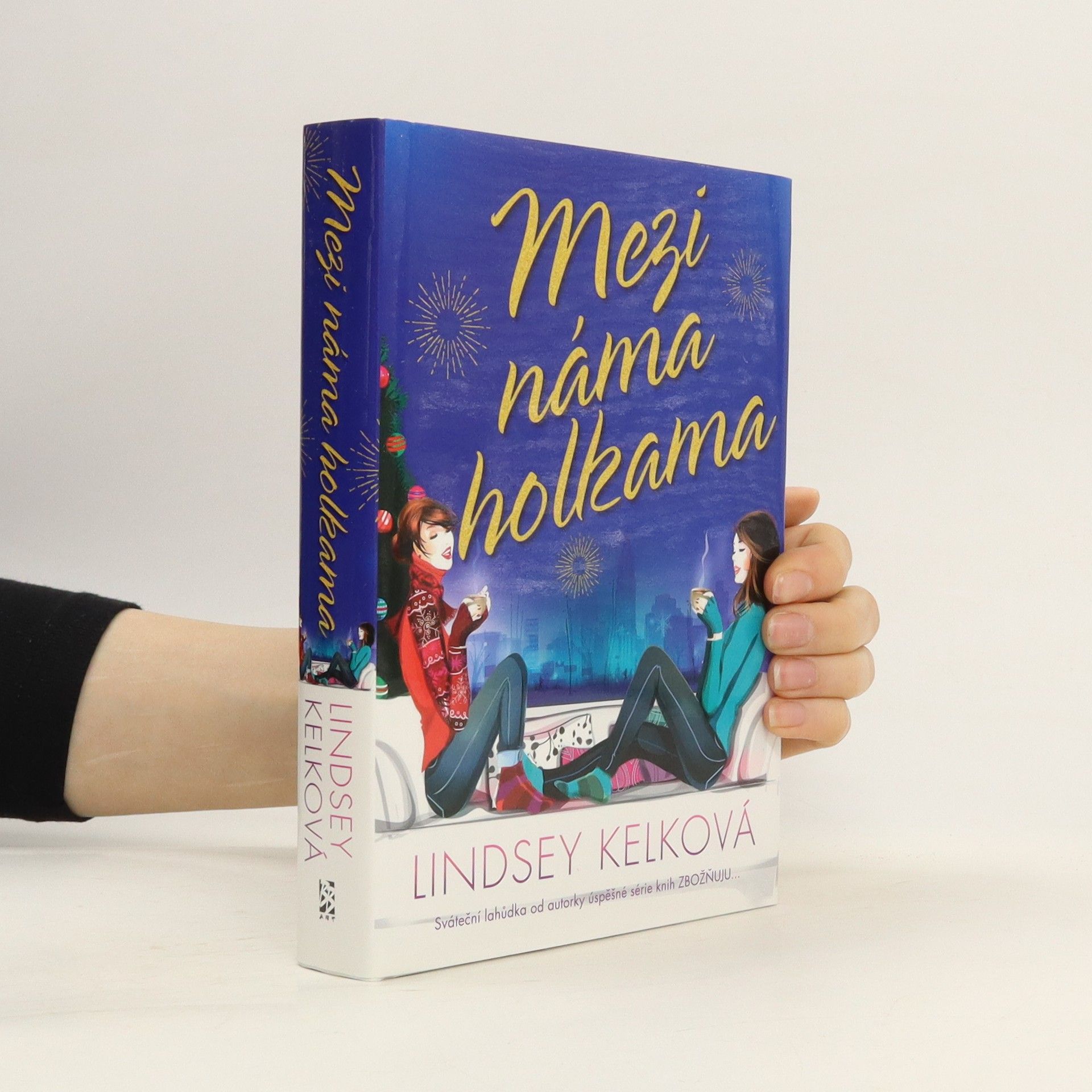 Lindsey Kelk Mezi náma holkama